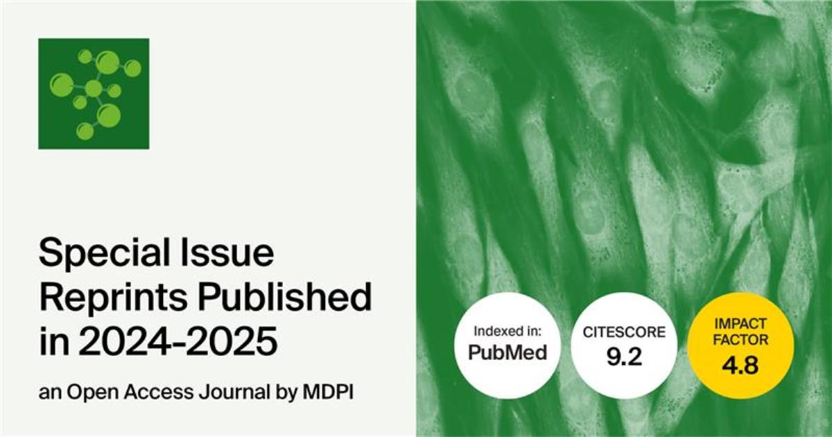 Biomolecules | Special Issue Reprints Published in 2024–2025