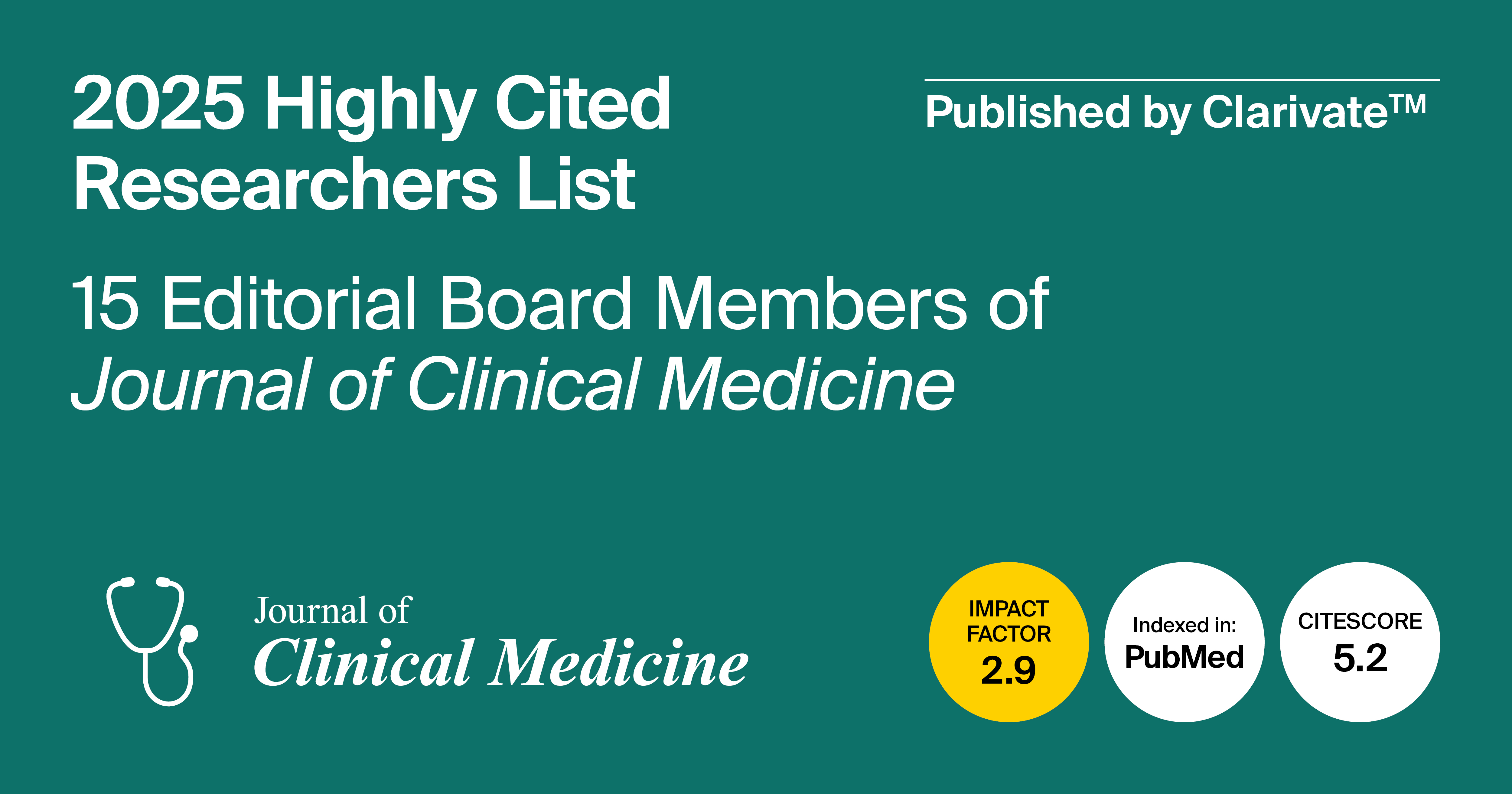 Journal of Clinical Medicine Editorial Board Members Featured in the 2025 Highly Cited Researchers List Published by Clarivate