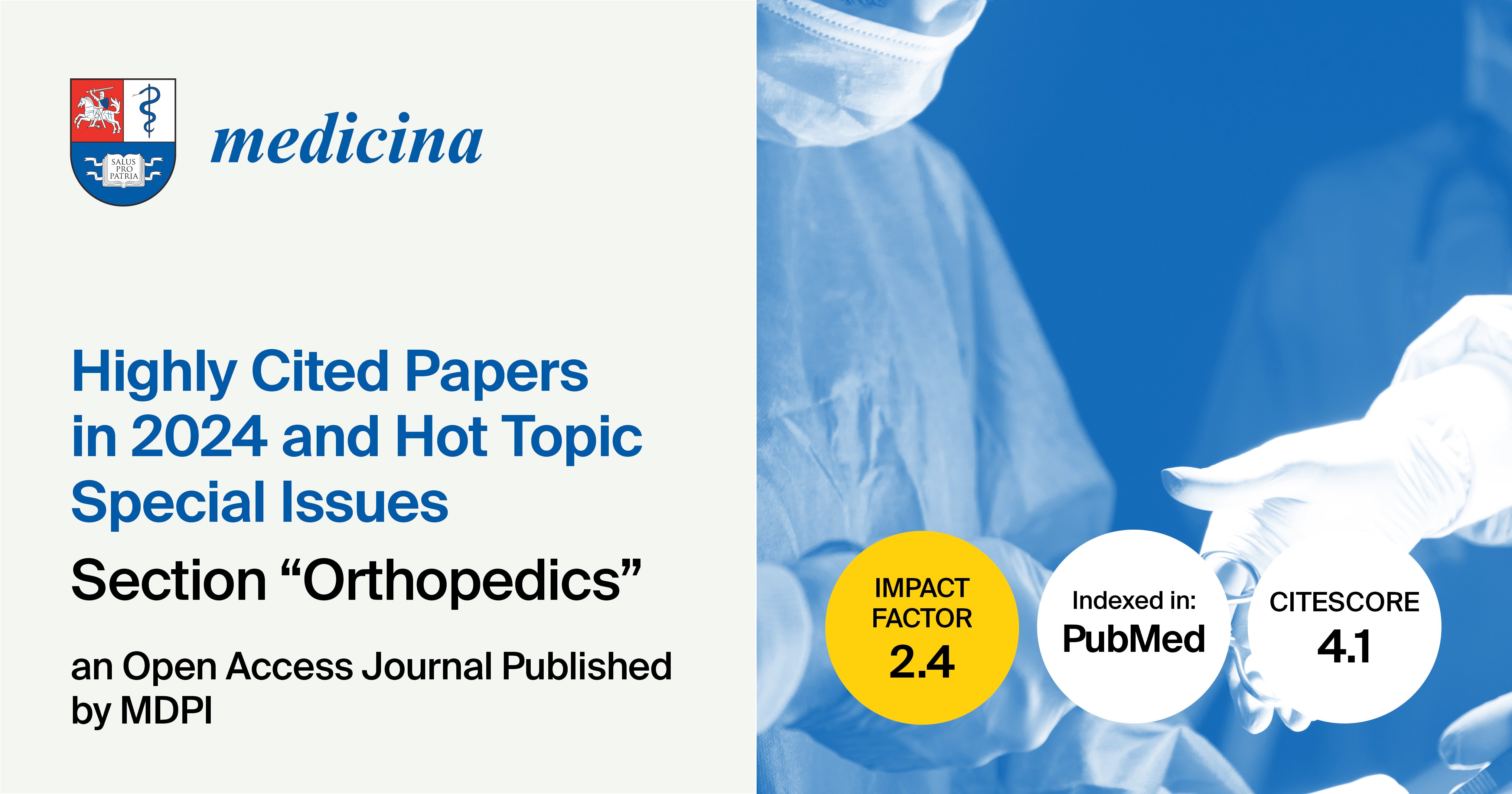 Medicina | Highly Cited Papers in 2024 and Hot Topic Special Issues in the “Orthopedics” Section