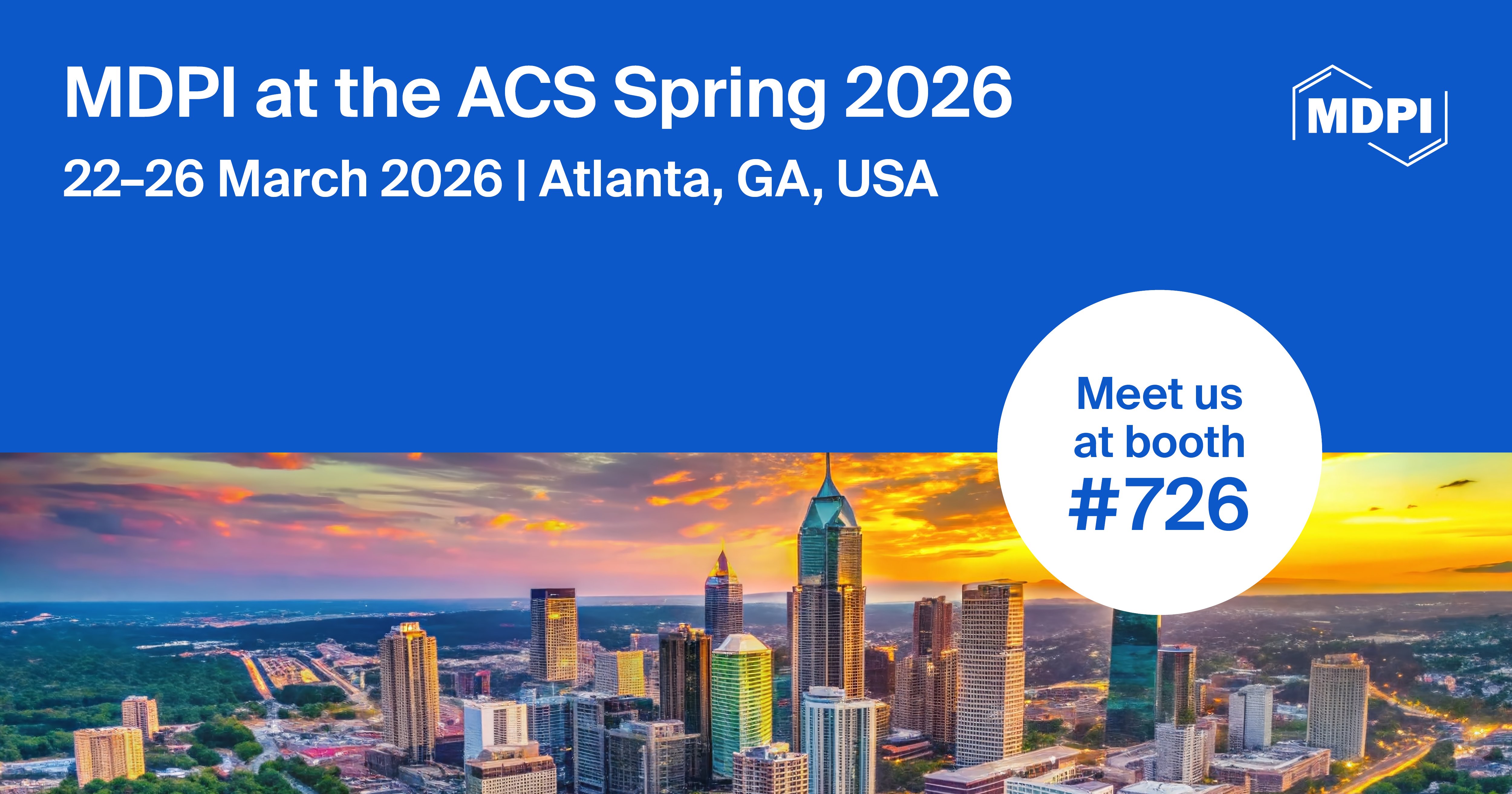 Meet Us at the ACS Spring 2026, 22−26 March 2026, Atlanta, GA, USA