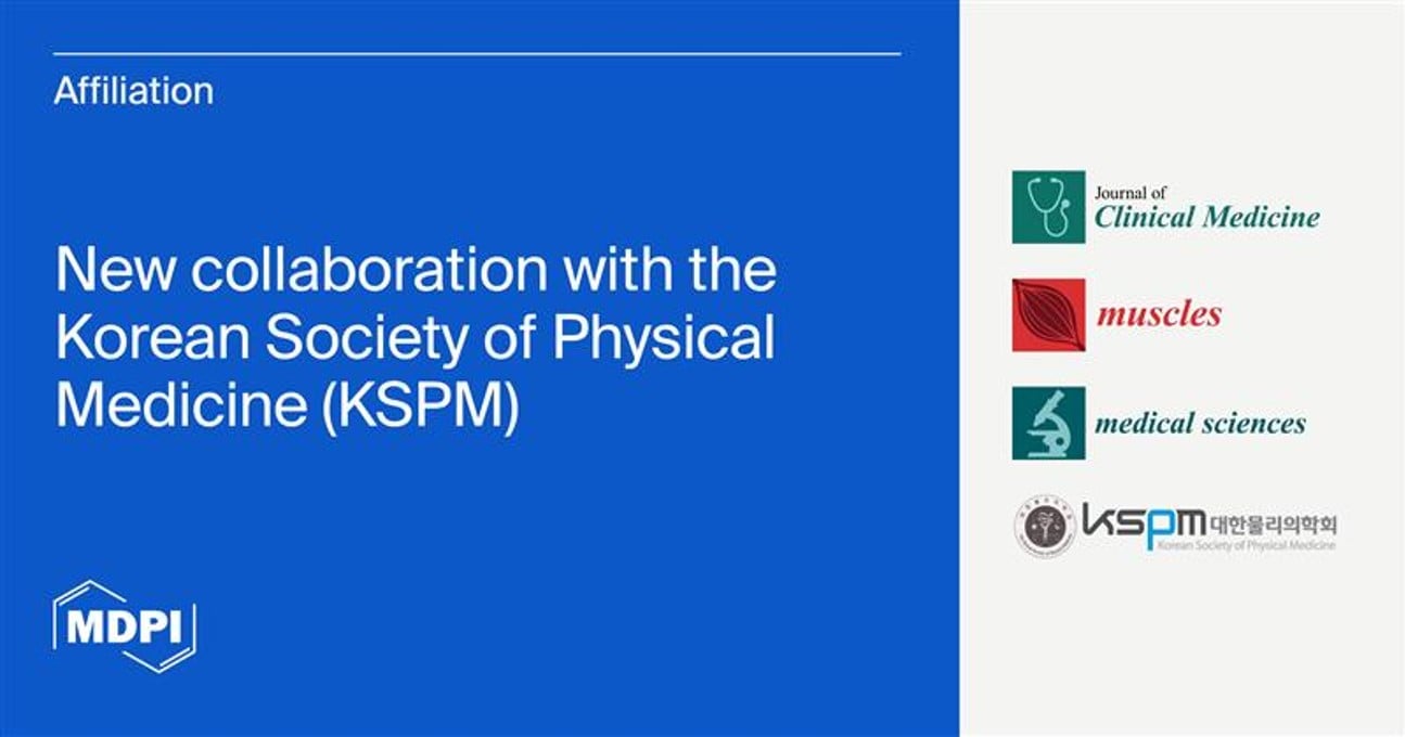 Journal of Clinical Medicine | Collaboration Established with the Korean Society of Physical Medicine (KSPM)