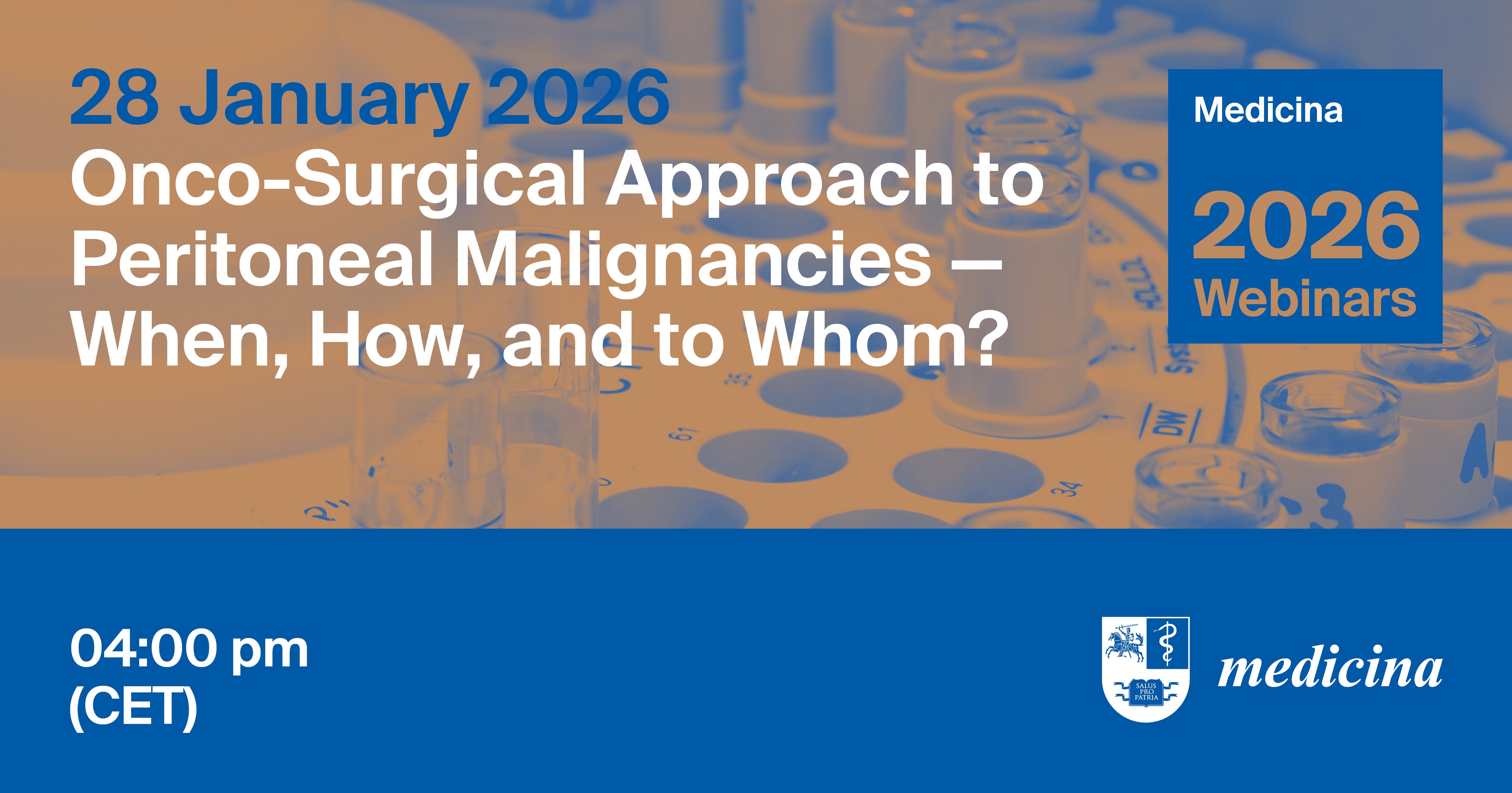 Medicina Webinar | Onco-Surgical Approach to Peritoneal Malignancies—When, How, and to Whom? 28 January 2026