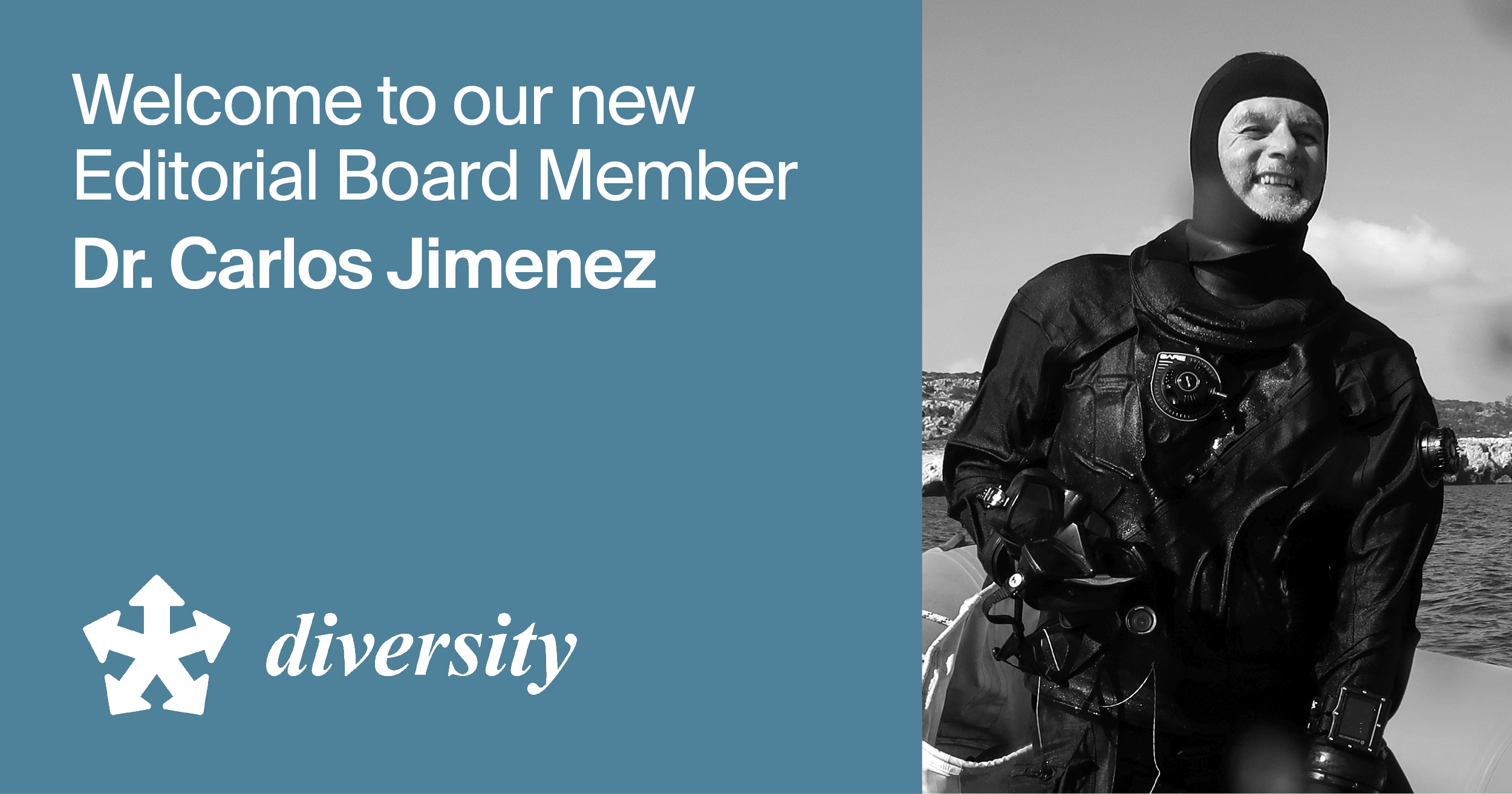 Welcoming New Editorial Board Member of Diversity—Dr. Carlos Jimenez