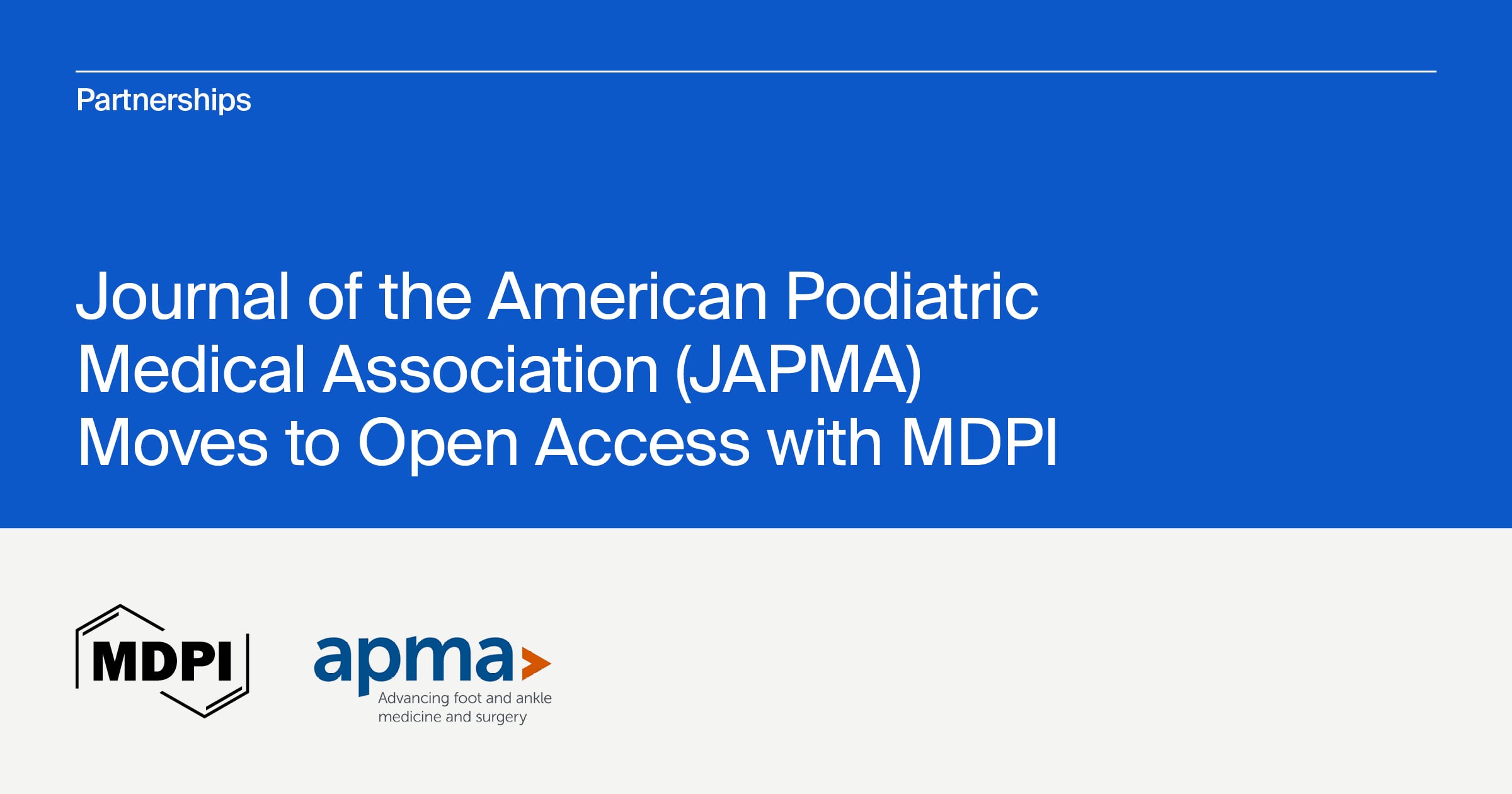 Journal of the American Podiatric Medical Association (JAPMA) Announces Move to Open Access with MDPI