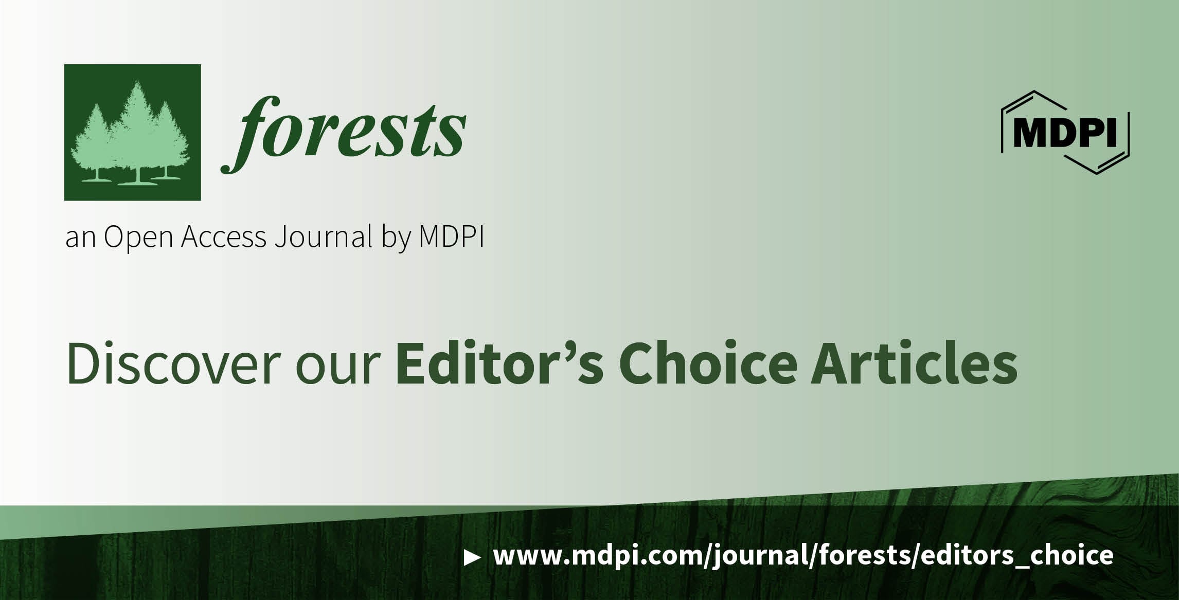 Forests | Invitation to Read Editor’s Choice Articles Selected from Volume 16, Issues 10‒12