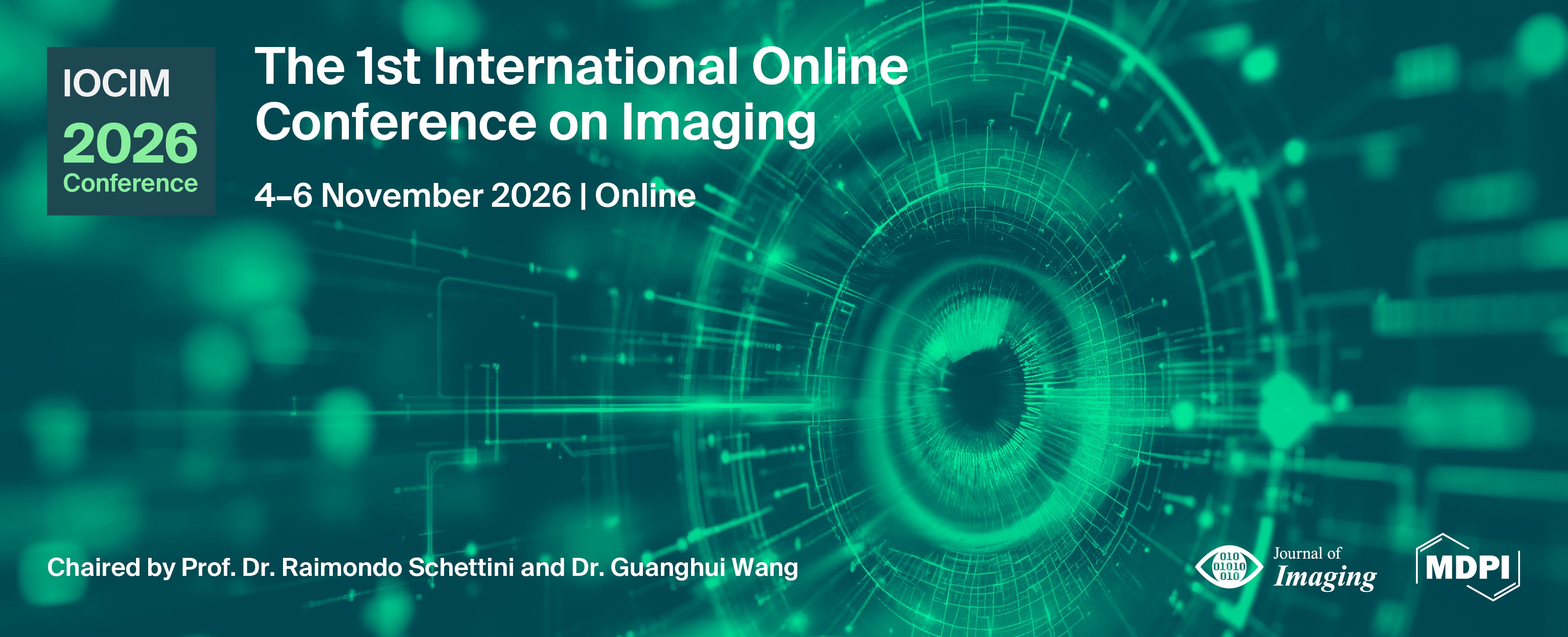 Meet Us Virtually at the 1st International Online Conference on Imaging (IOCIM 2026), 4–6 November 2026
