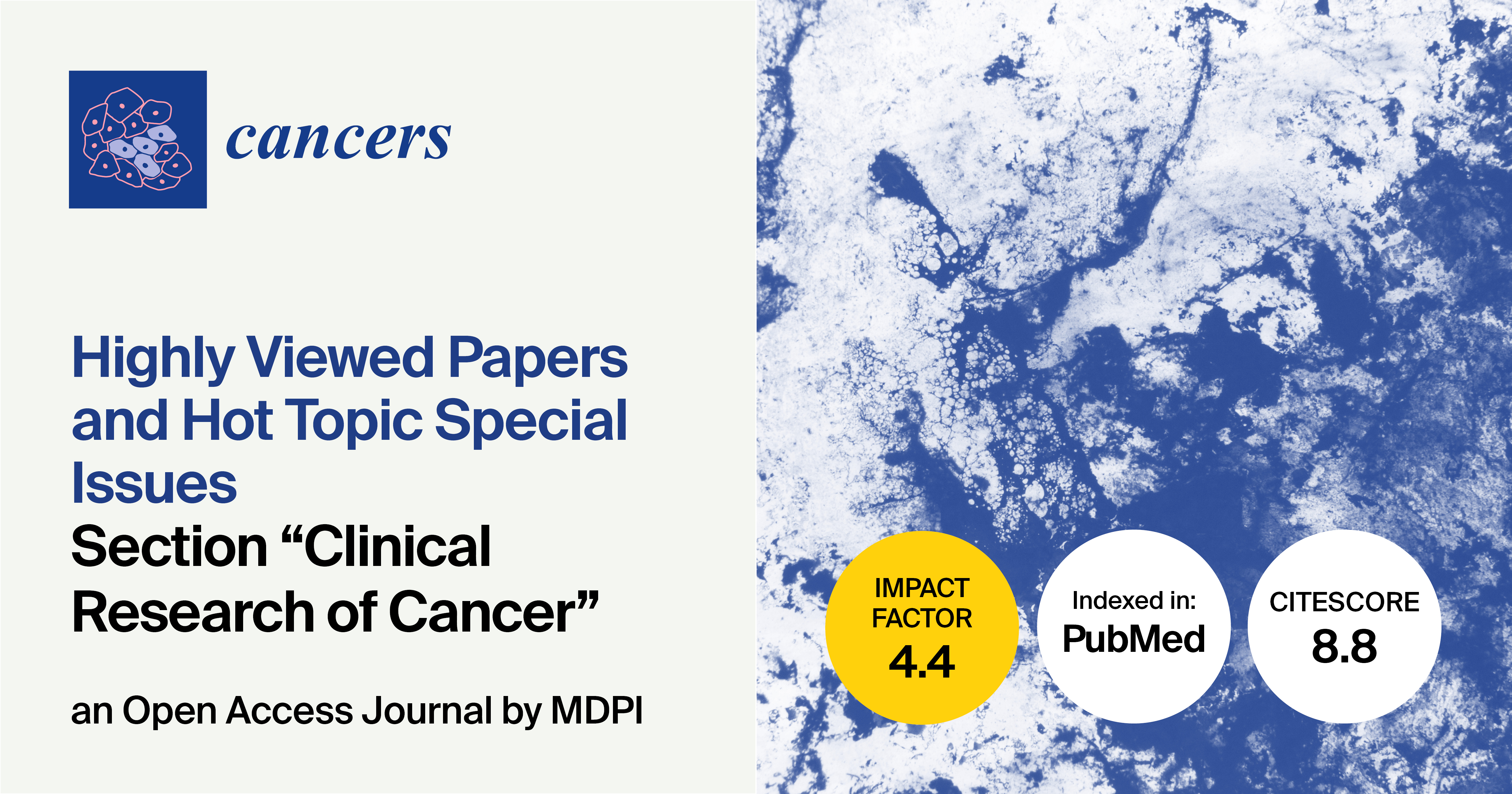 Cancers | Highly Viewed Papers and Hot Topic Special Issues in the “Clinical Research of Cancer” Section