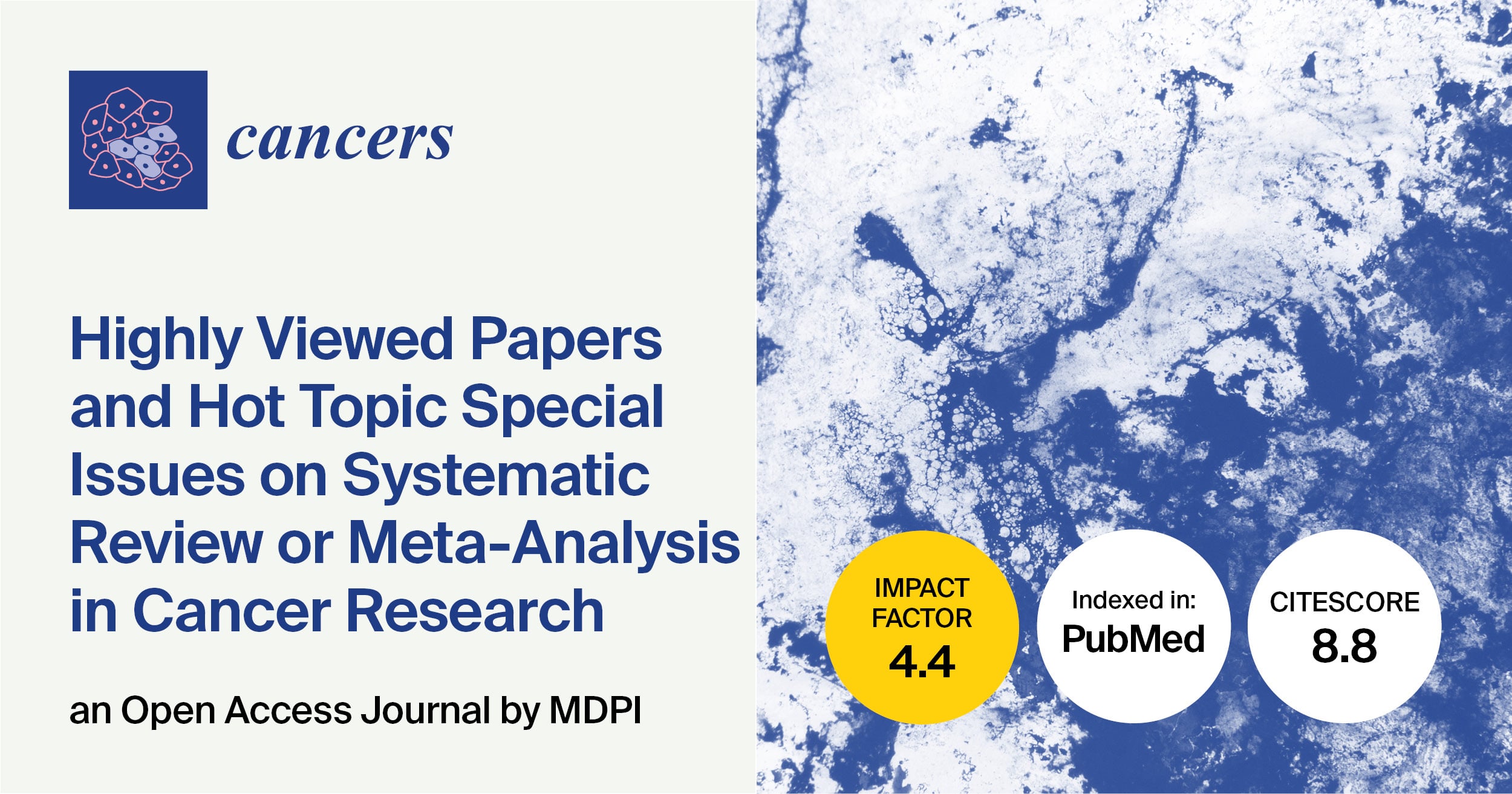 Cancers | Highly Viewed Papers and Hot Topic Special Issues on Systematic Review or Meta-Analysis in Cancer Research