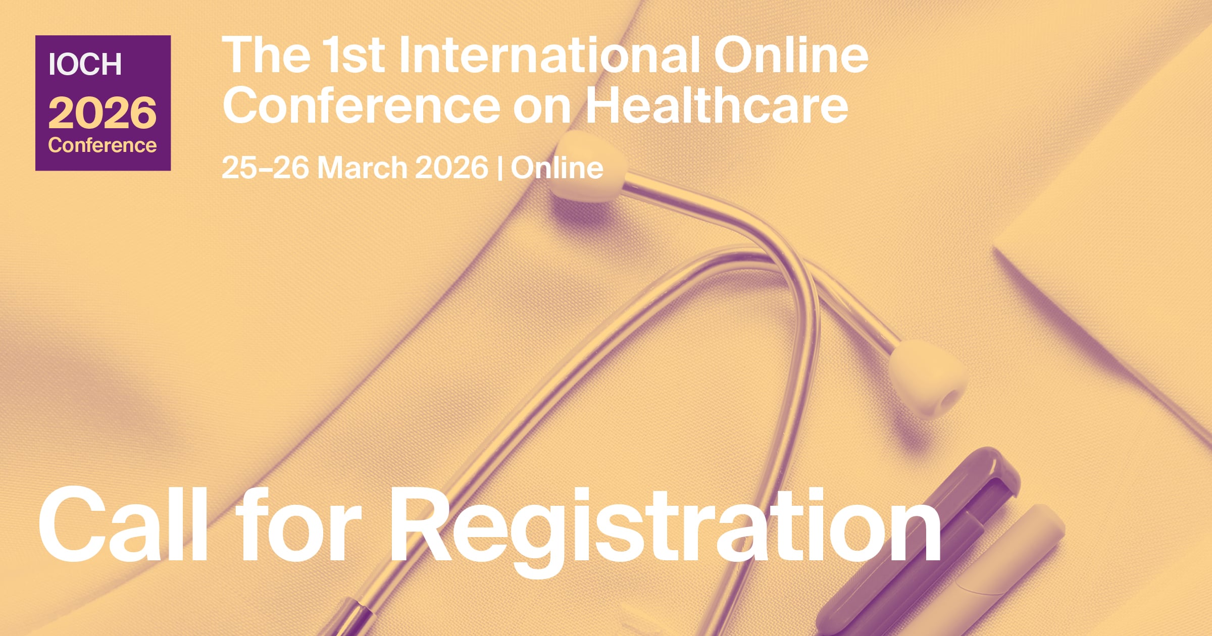 Meet Us Virtually at the 1st International Online Conference on Healthcare—The Future of Healthcare: Innovations and Trends, 25–26 March 2026