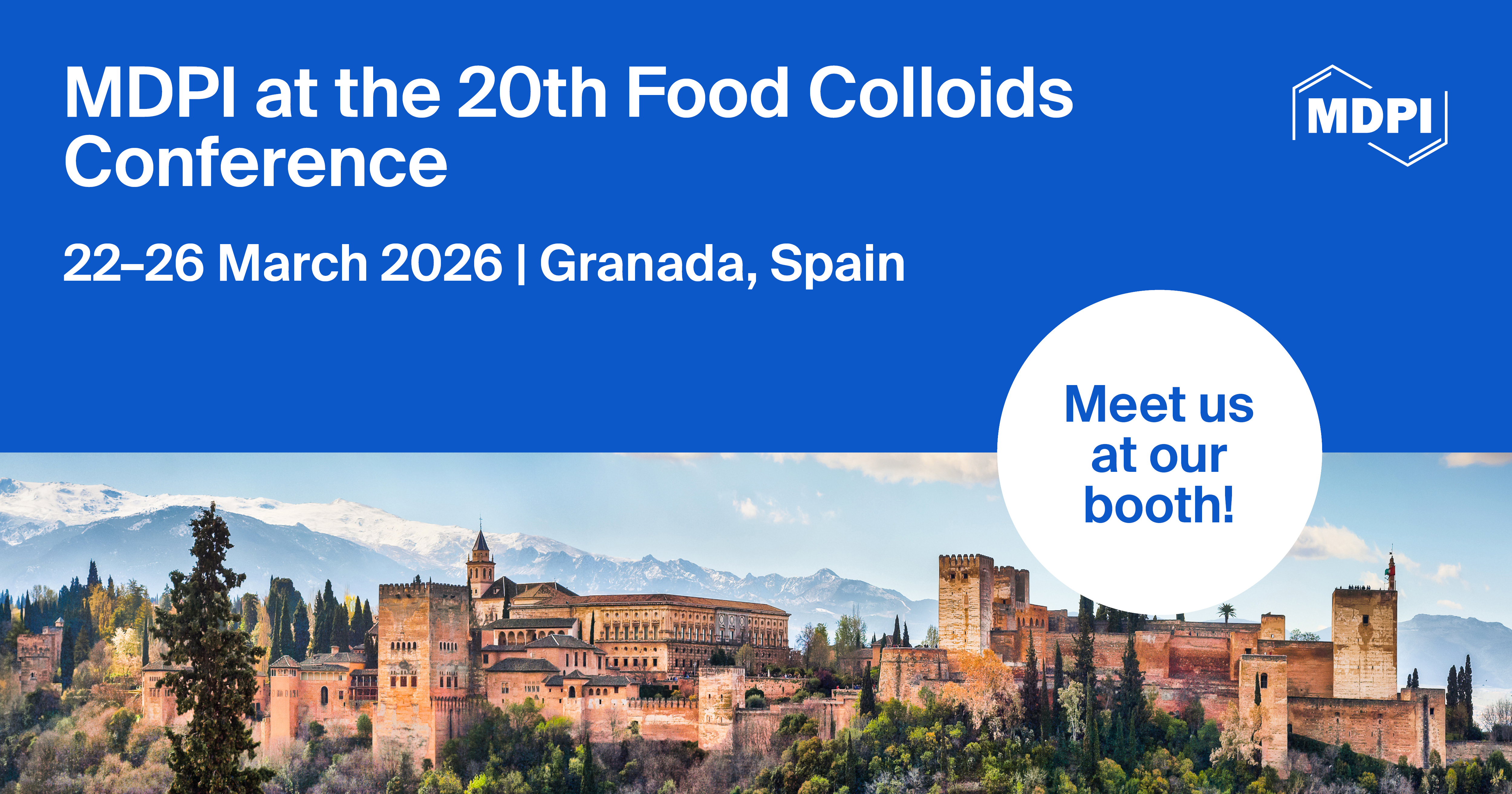 Meet Us at the 20th Food Colloids Conference, 22–26 March 2026, Granada, Spain