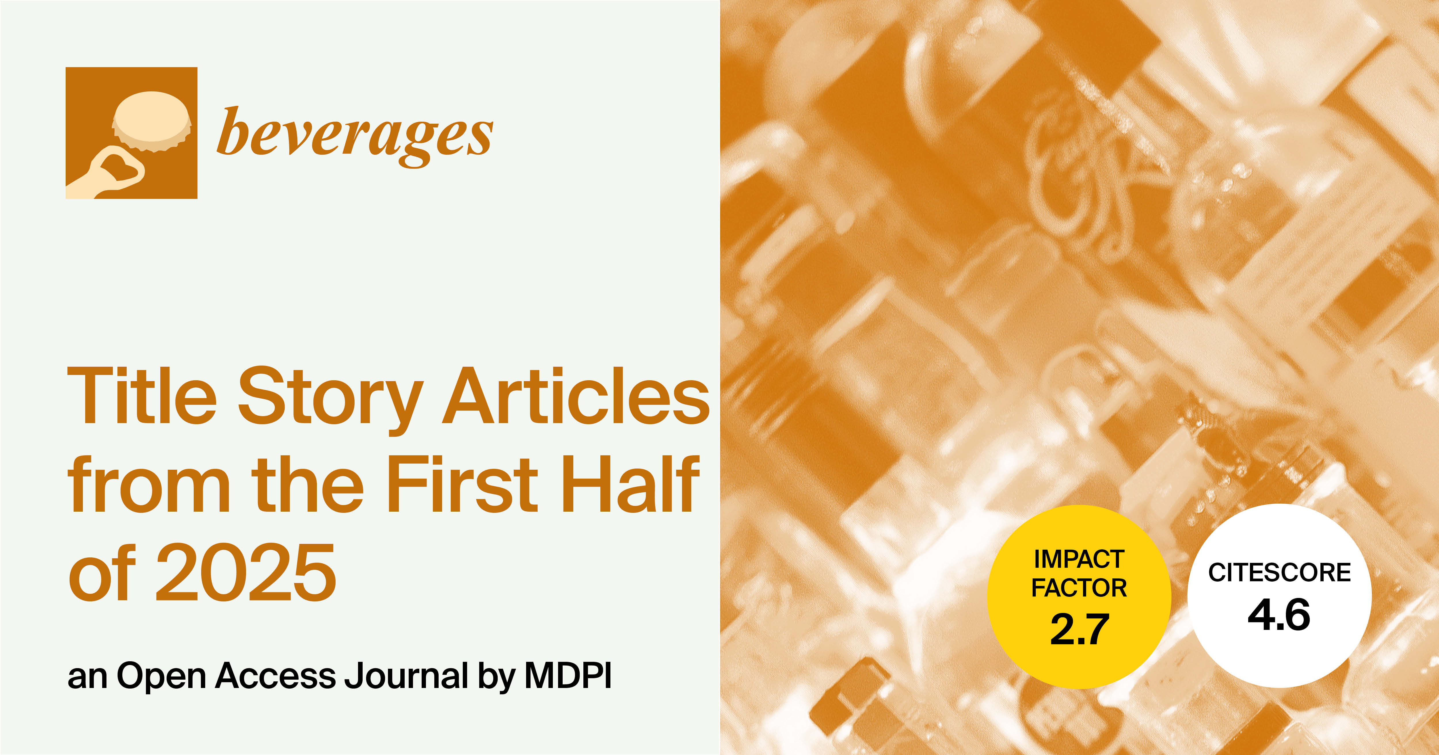Beverages | Title Story Articles from the First Half of 2025 (I)