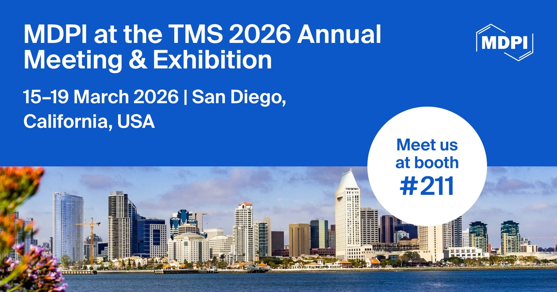 Meet Us at the TMS 2026 Annual Meeting & Exhibition, 15–19 March 2026, San Diego, California, USA