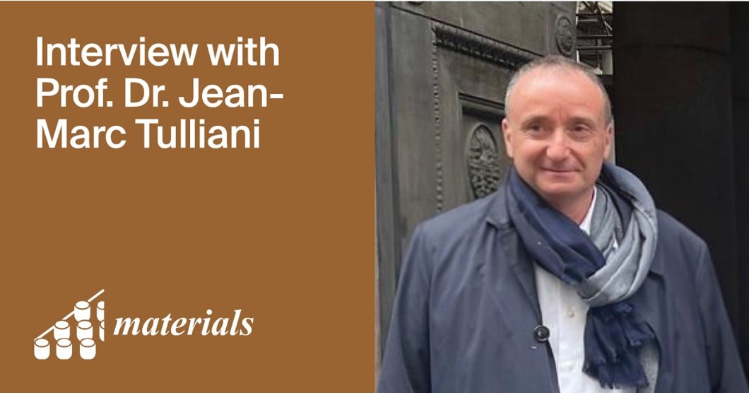 Materials | Interview with the Newsletter Author—Prof. Dr. Jean-Marc Tulliani