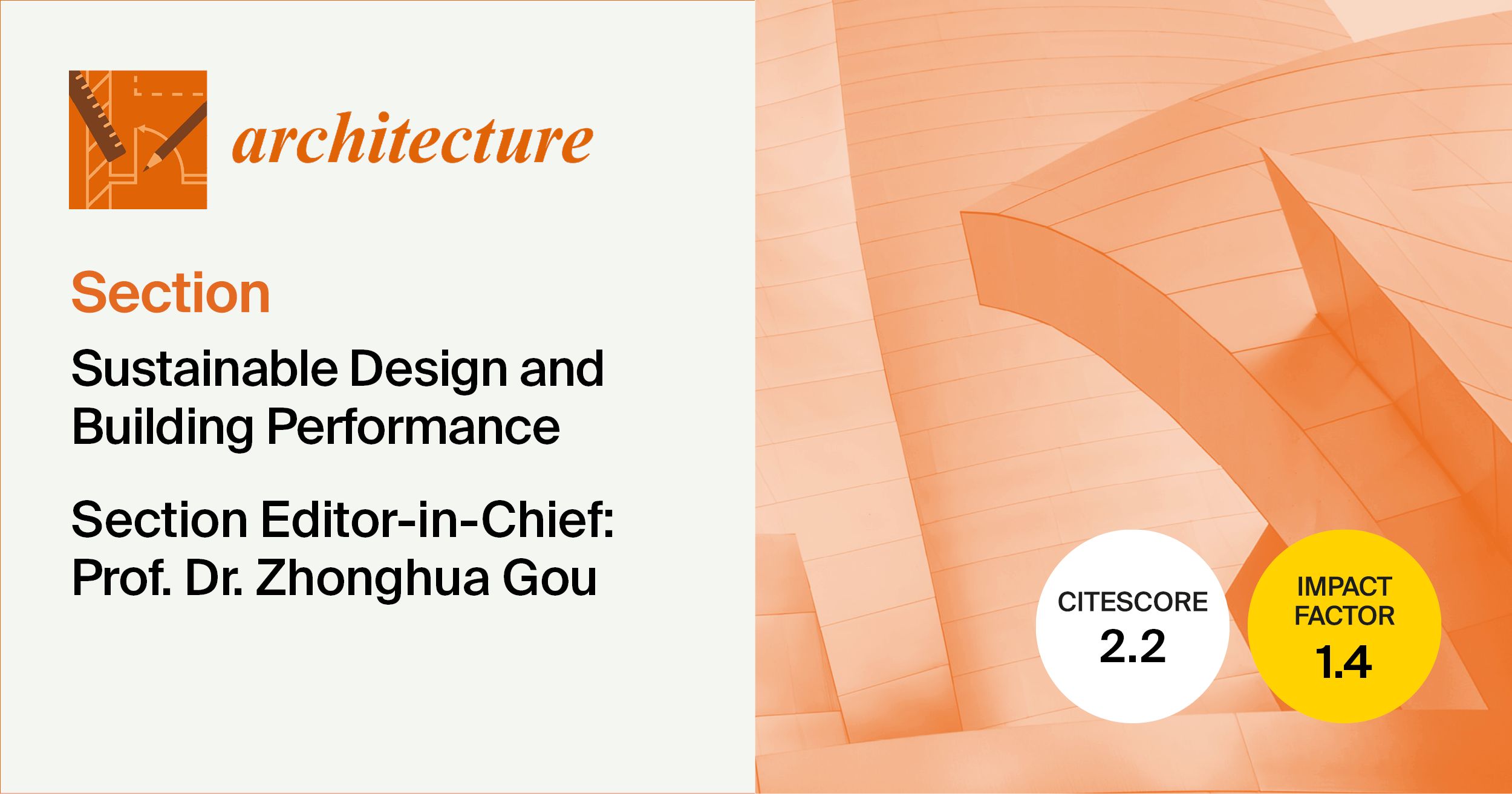 Prof. Dr. Zhonghua Gou Appointed Section Editor-in-Chief of Section “Sustainable Design and Building Performance” in Architecture