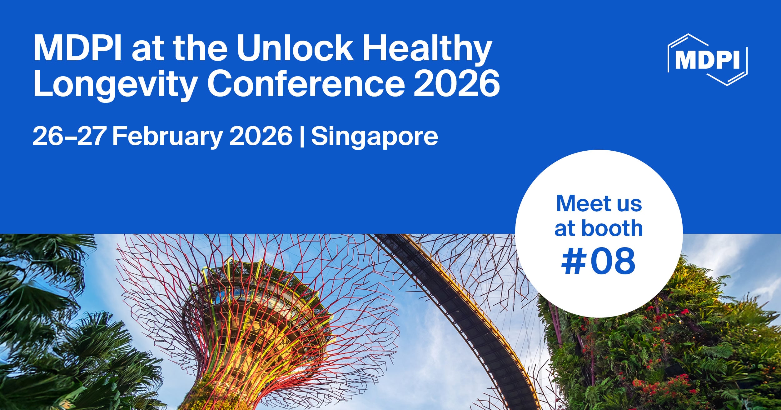 Meet Us at the Unlock Healthy Longevity Conference 2026, 26–27 February 2026, Singapore