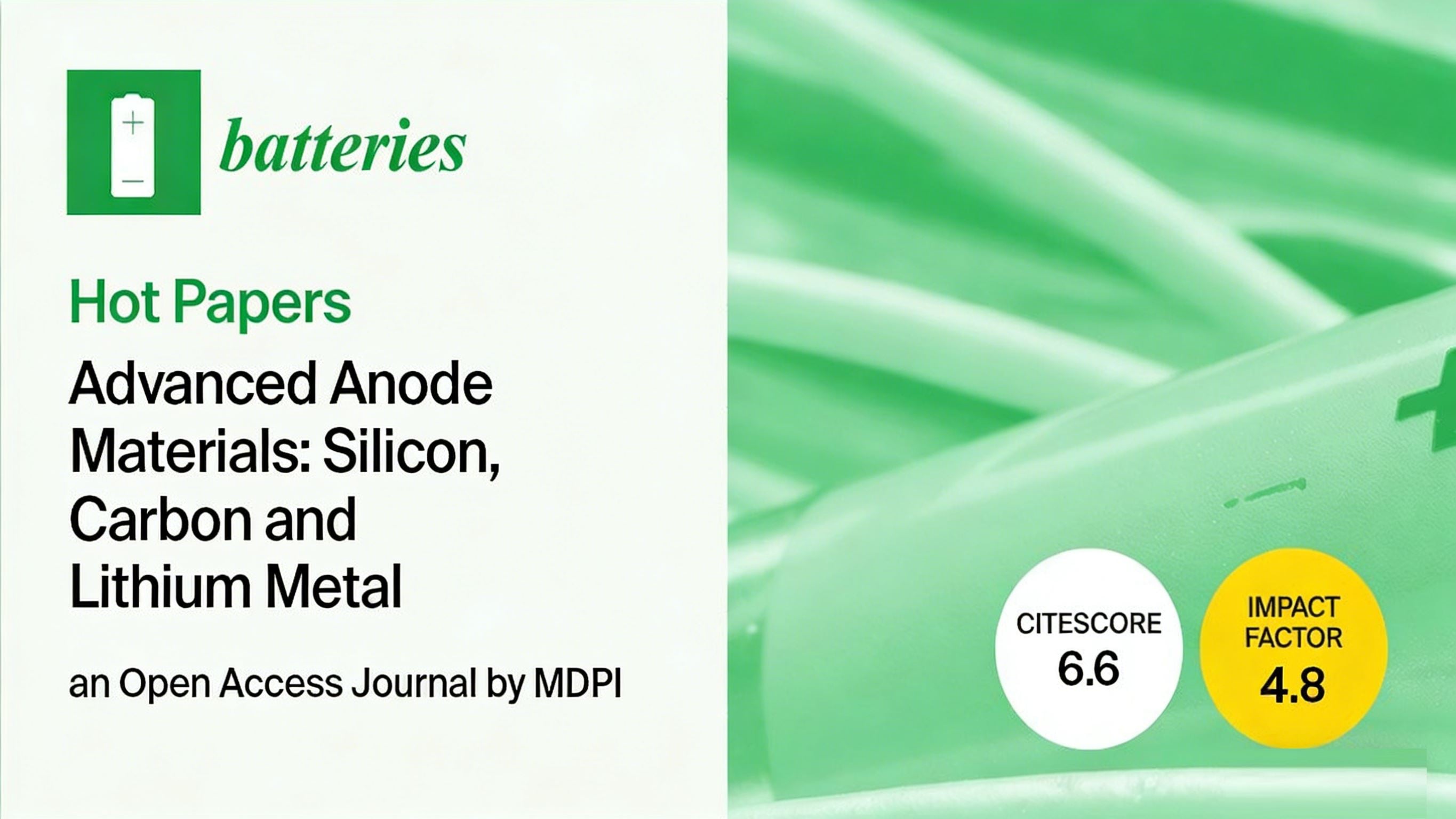 Batteries | Highly Viewed Papers in 2024–2025 and Special Issues on Advanced Anode Materials: Silicon, Carbon and Lithium Metal