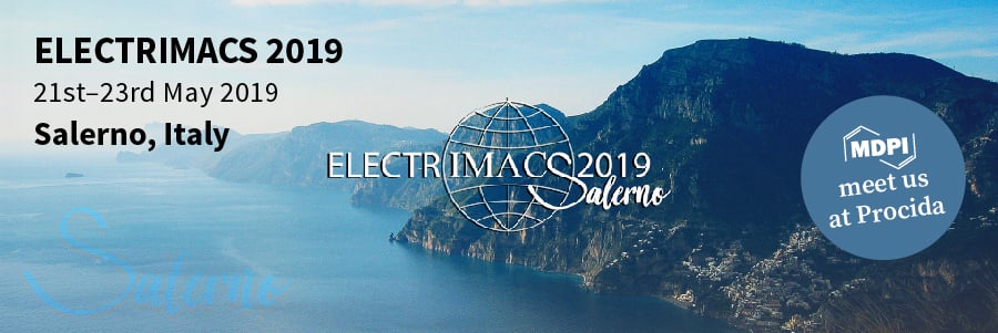 Meet Us at the ELECTRIMACS 2019 in Salerno, Italy, 21–23 May 2019