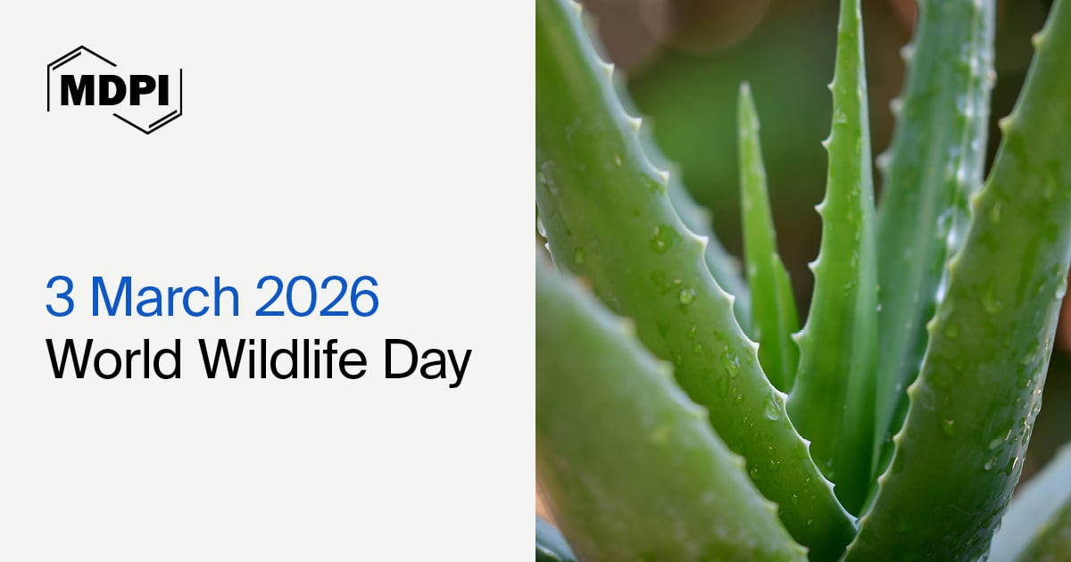 World Wildlife Day—“Medicinal and Aromatic Plants: Conserving Health, Heritage and Livelihoods”, 3 March 2026