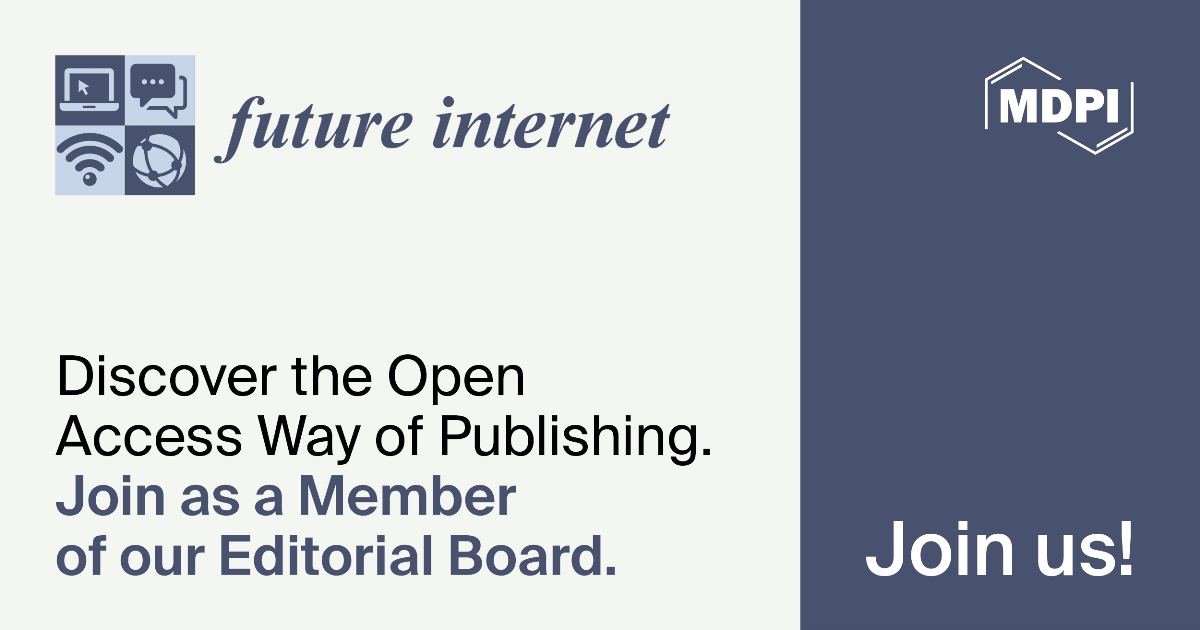 Recruiting Editorial Board Members for Future Internet