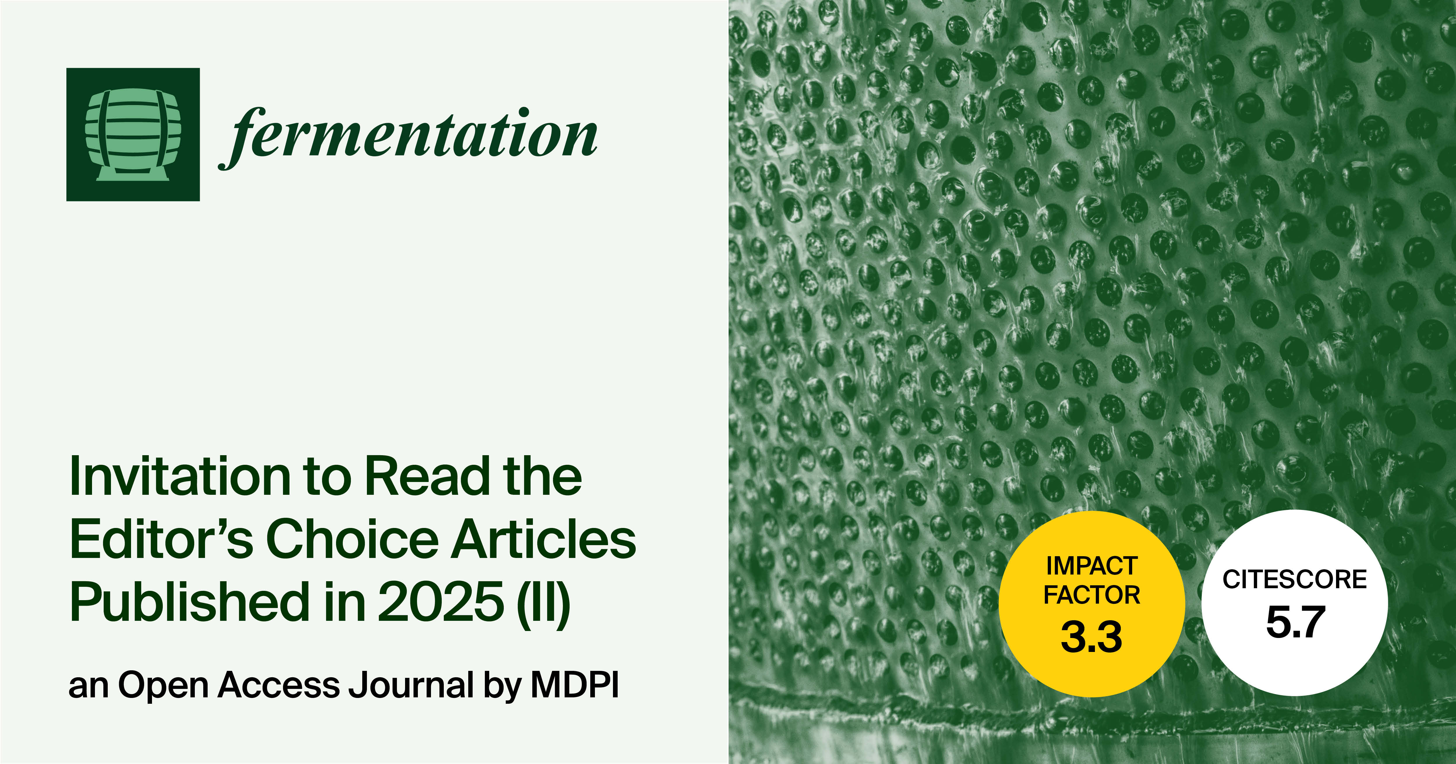 Fermentation | Invitation to Read the Editor’s Choice Articles Published in 2025 (II)