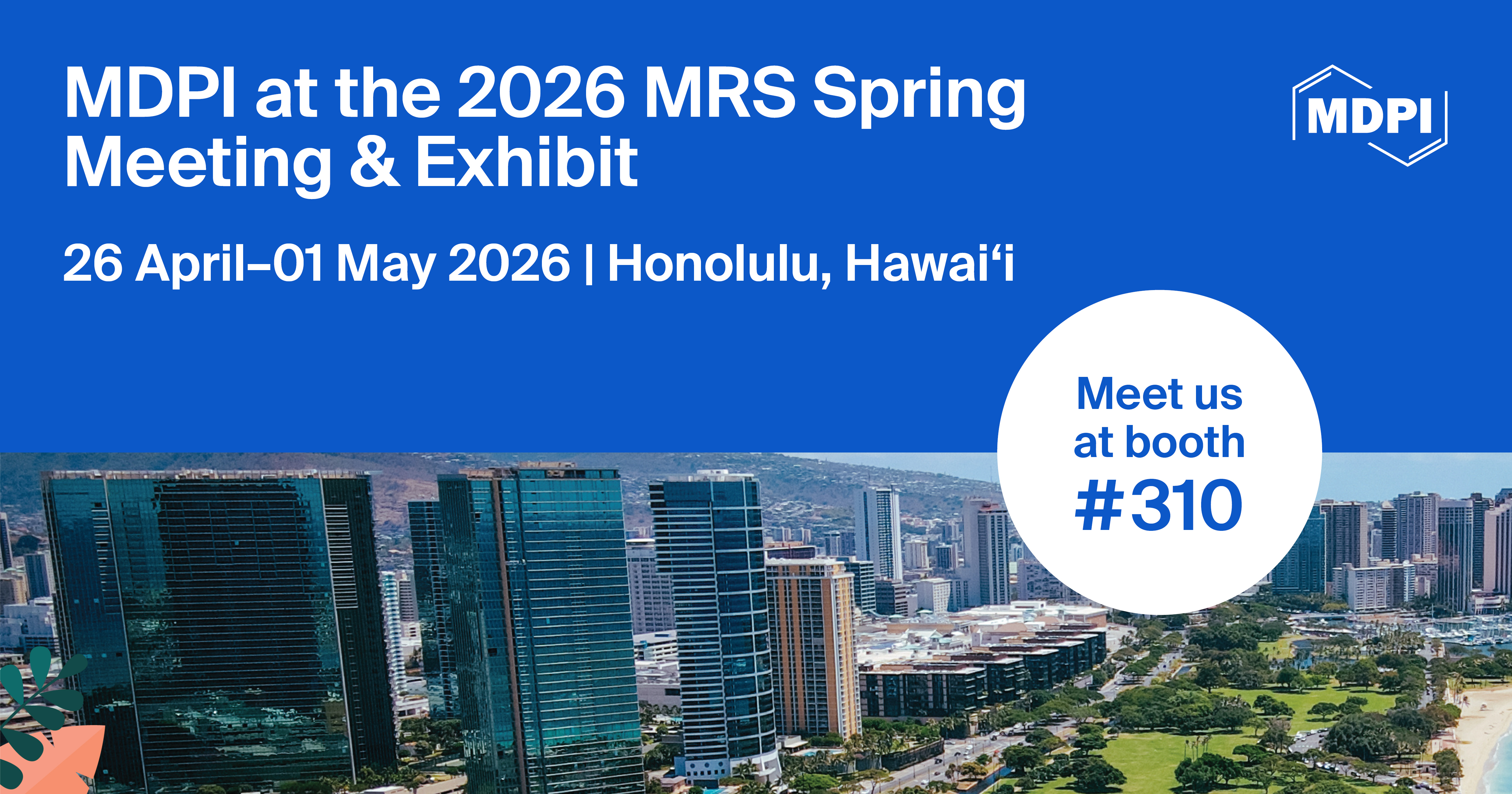 Meet Us at the 2026 MRS Spring Meeting & Exhibit, 26 April–1 May 2026, Honolulu, USA
