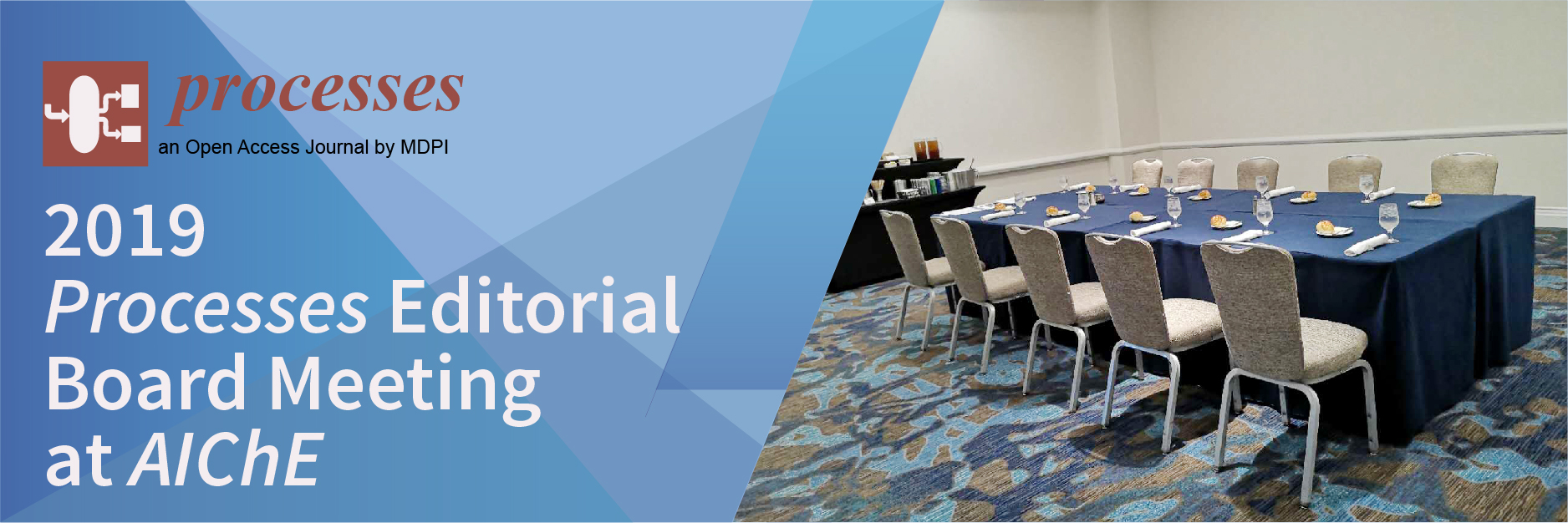Notification: Processes 2019 Editorial Board Meeting at AIChE Annual Meeting