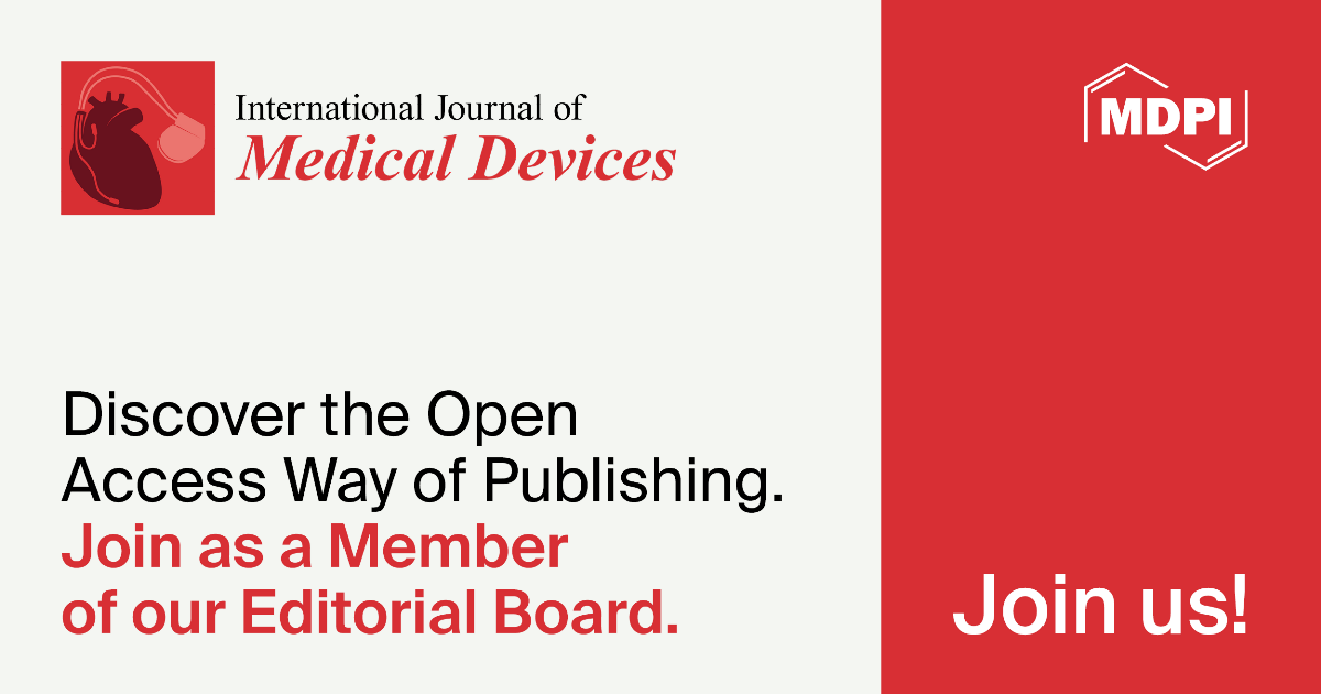 Recruiting Editorial Board Members for International Journal of Medical Devices