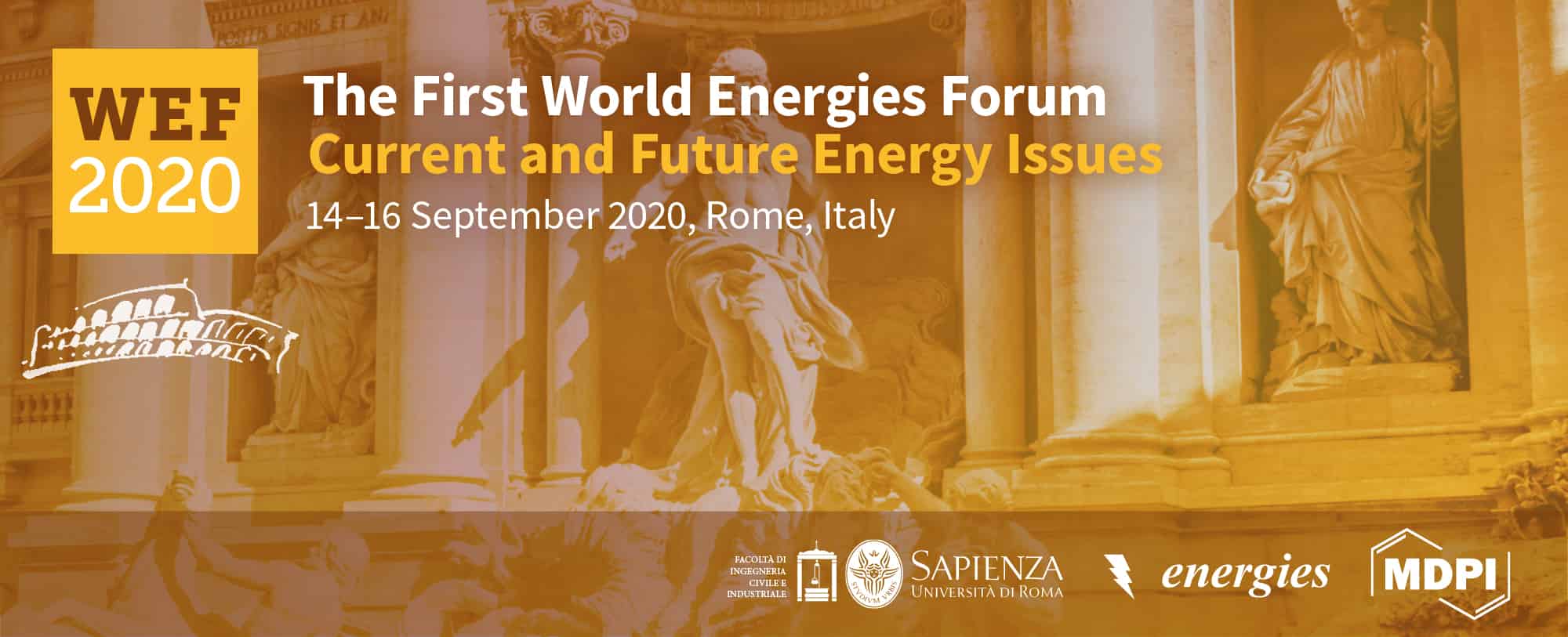 The 1st World Energies Forum (Rome, September 2020)— Submission Deadline Extended Due to Coronavirus