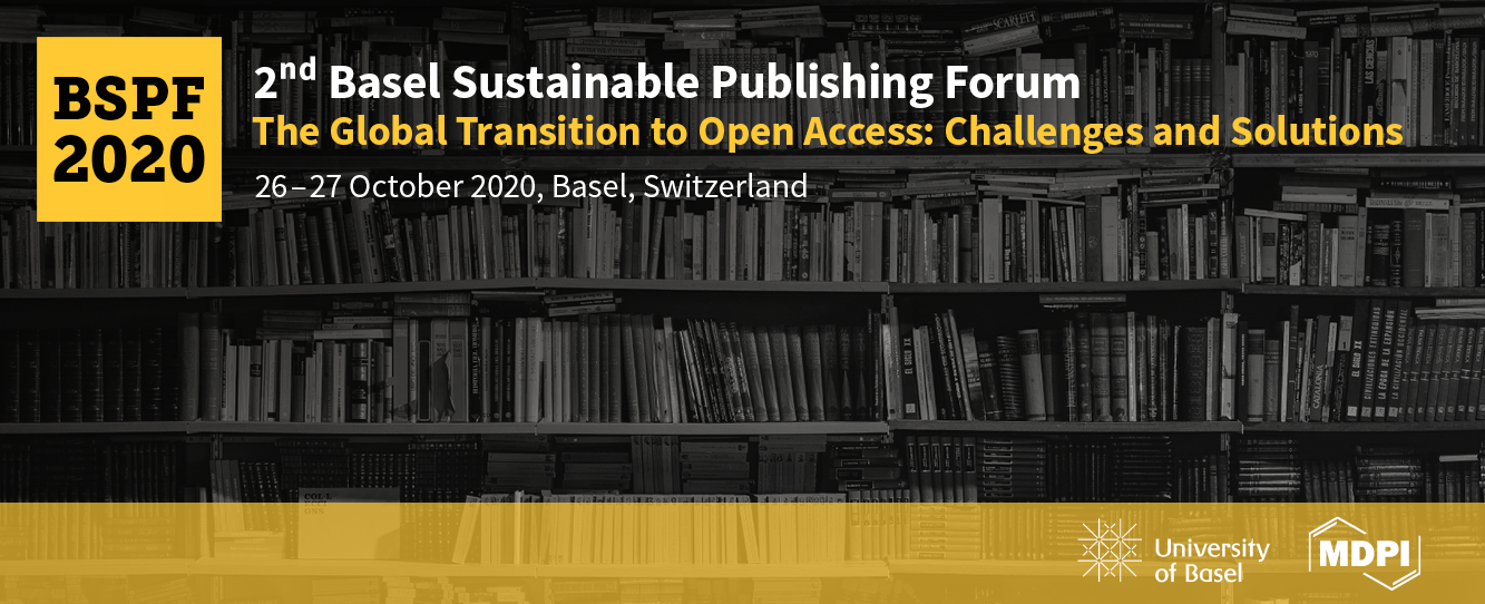 2nd Basel Sustainable Publishing Forum - The Global Transition to Open Access: Challenges and Solutions