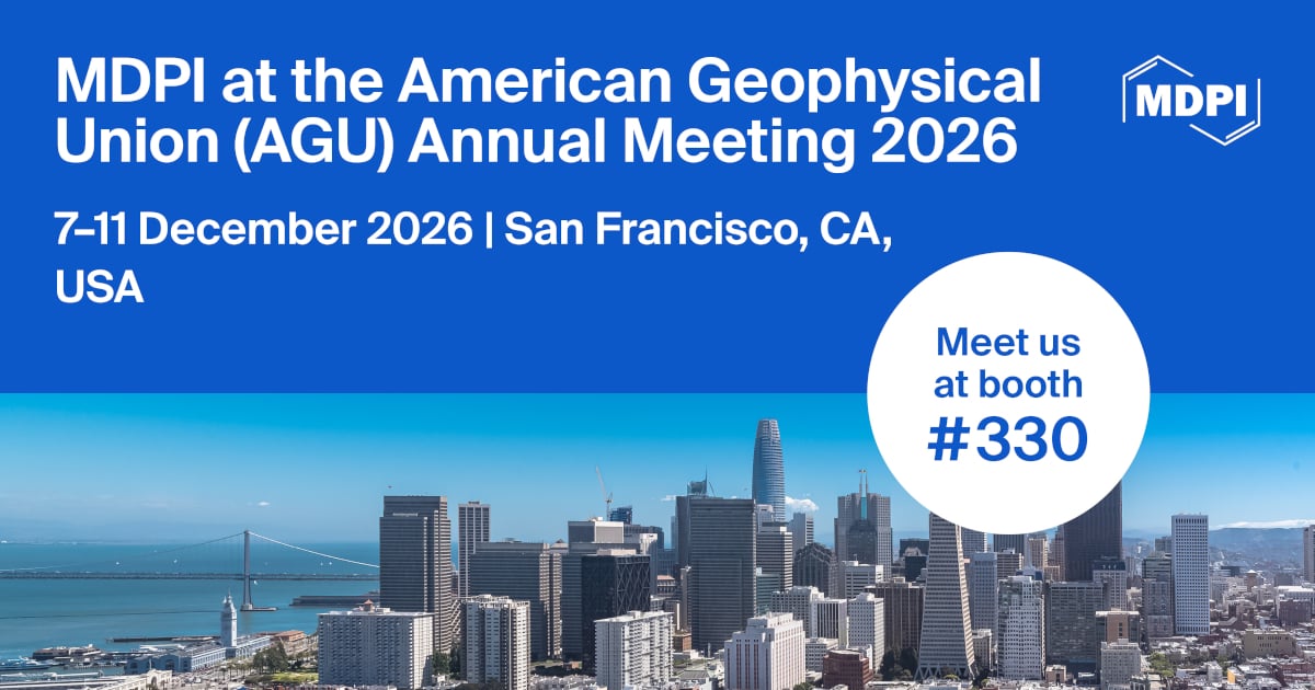 Meet Us at the American Geophysical Union (AGU) Annual Meeting 2026 (AGU26), 7–11 December 2026, San Francisco, CA, USA