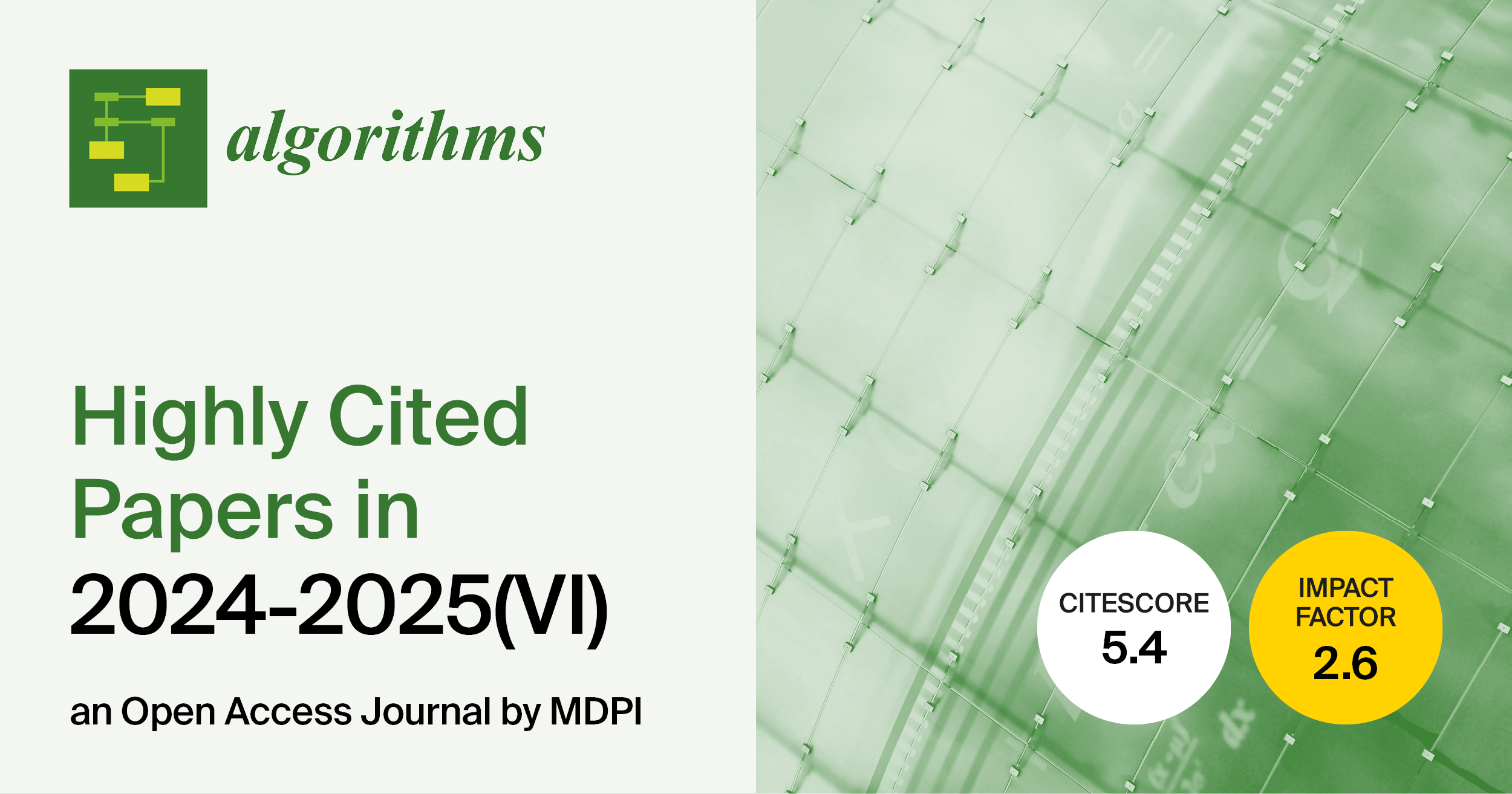 Algorithms | Highly Cited Papers Published in 2024–2025 (VI)