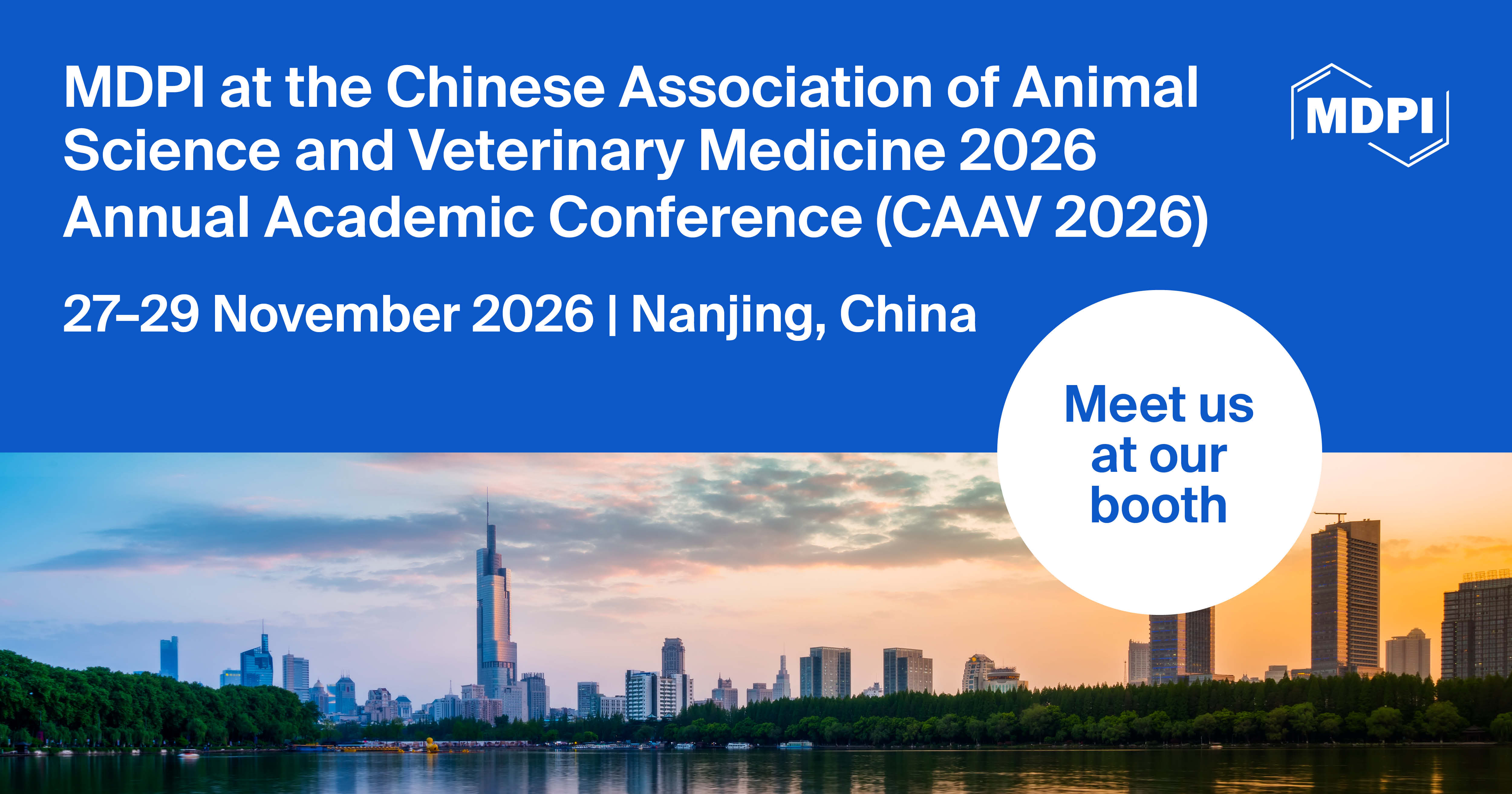 Meet Us at the Chinese Association of Animal Science and Veterinary Medicine 2026 Annual Academic Conference (CAAV 2026), 27–29 November 2026, Nanjing, China