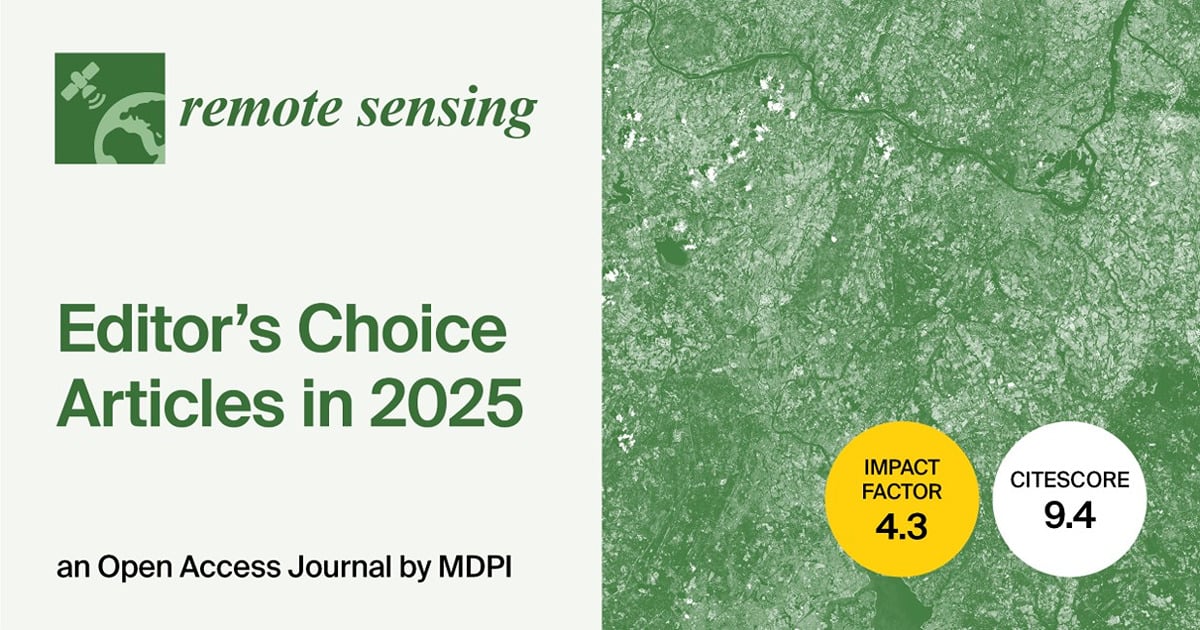 Remote Sensing | Selected Editor’s Choice Articles Published in 2025: Environmental and Biogeoscience Research (III)