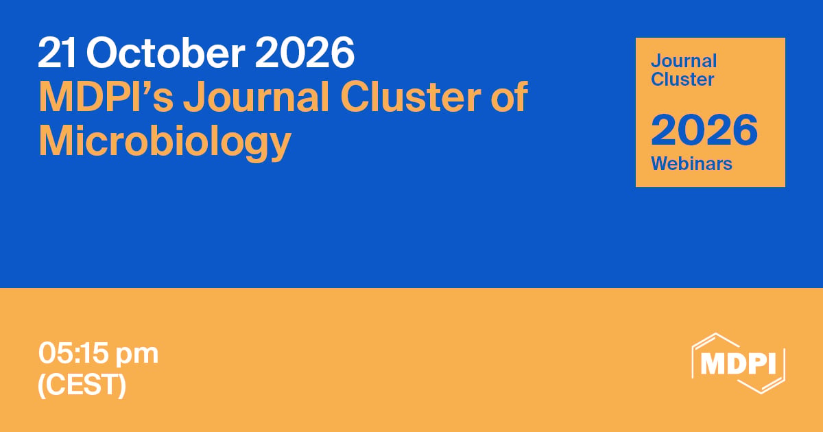 MDPI’s Journal Cluster of Microbiology Webinar | Superficial Fungal Infections, 21 October 2026