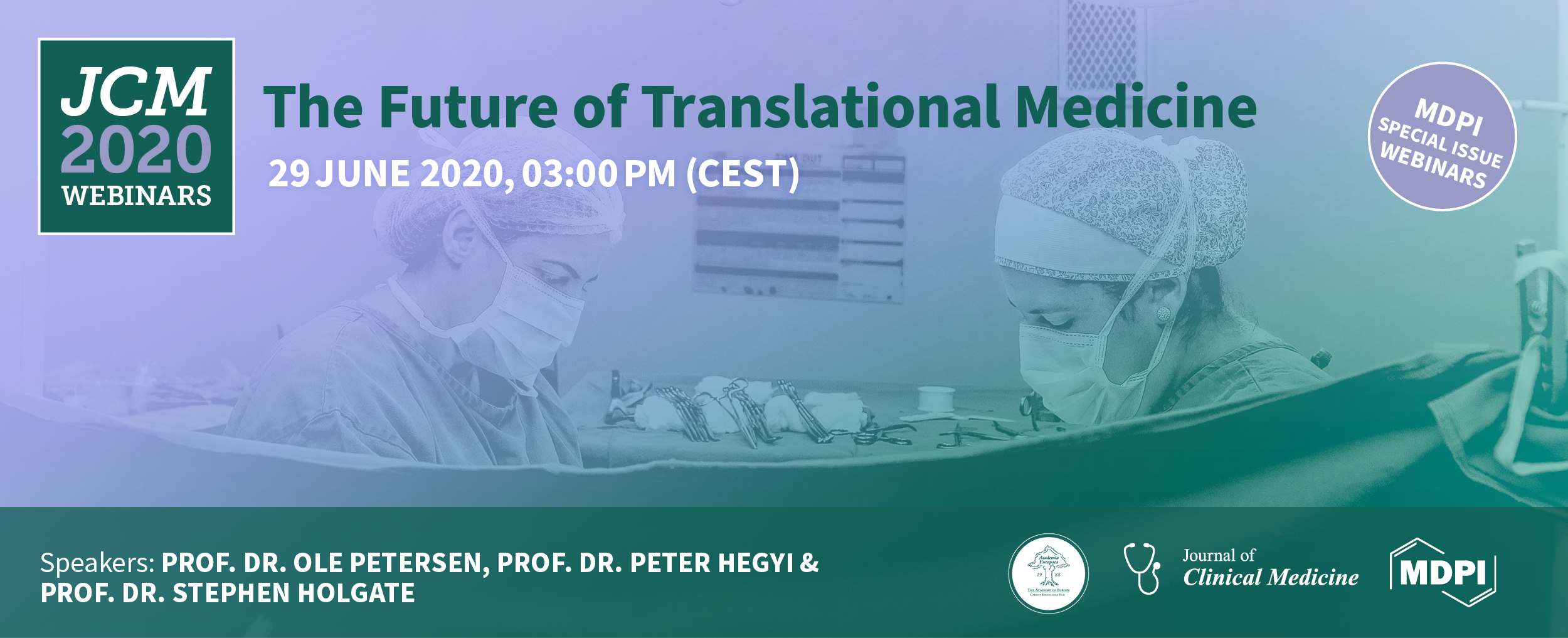 Journal of Clinical Medicine Collaborating with Academia Europaea for the Webinar: The Future of Translational Medicine
