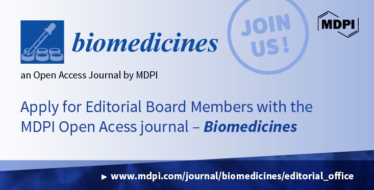 Recruiting Editors for Biomedicines
