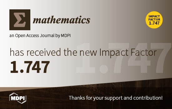 Mathematics Receives Updated Impact Factor of 1.747 for 2019