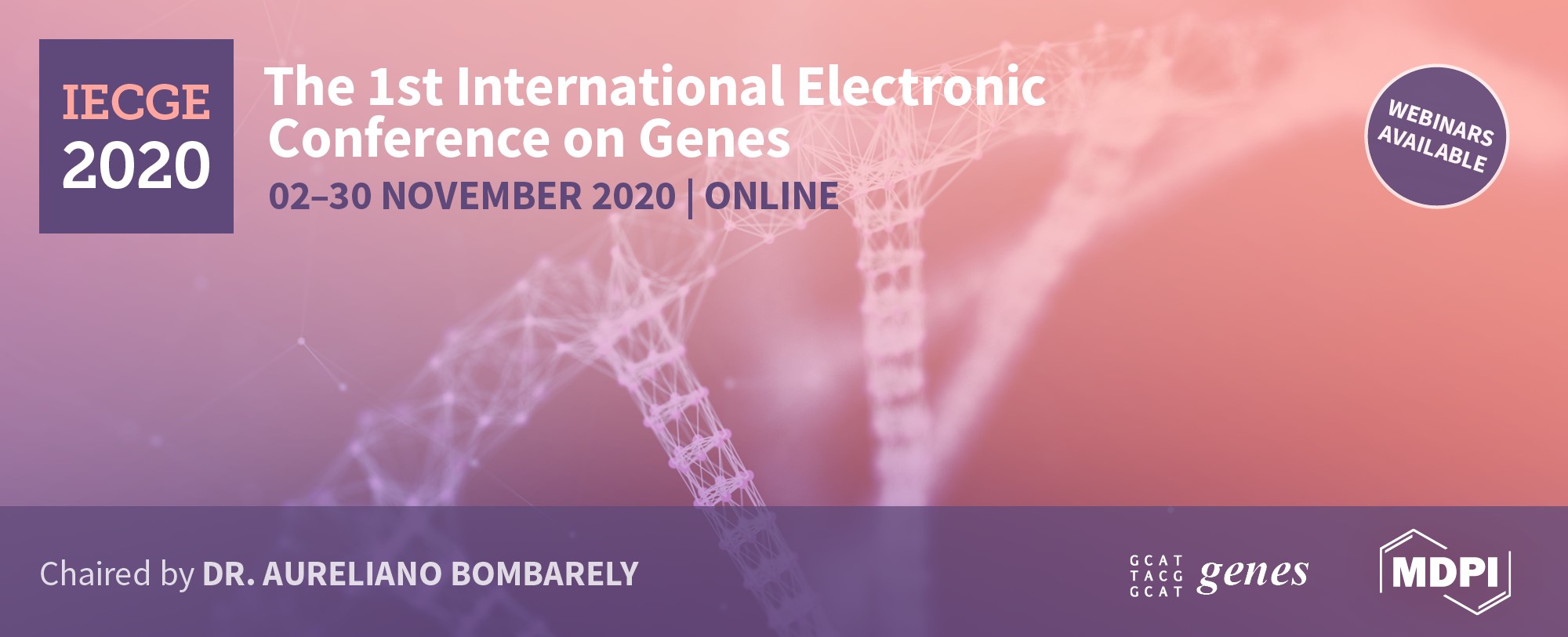 The 1st International Electronic Conference on Genes: Theoretical and Applied Genomics (IECGE2020)