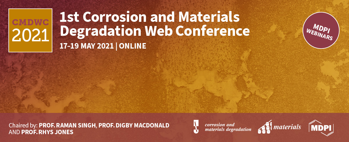 1st Corrosion and Materials Degradation Web Conference