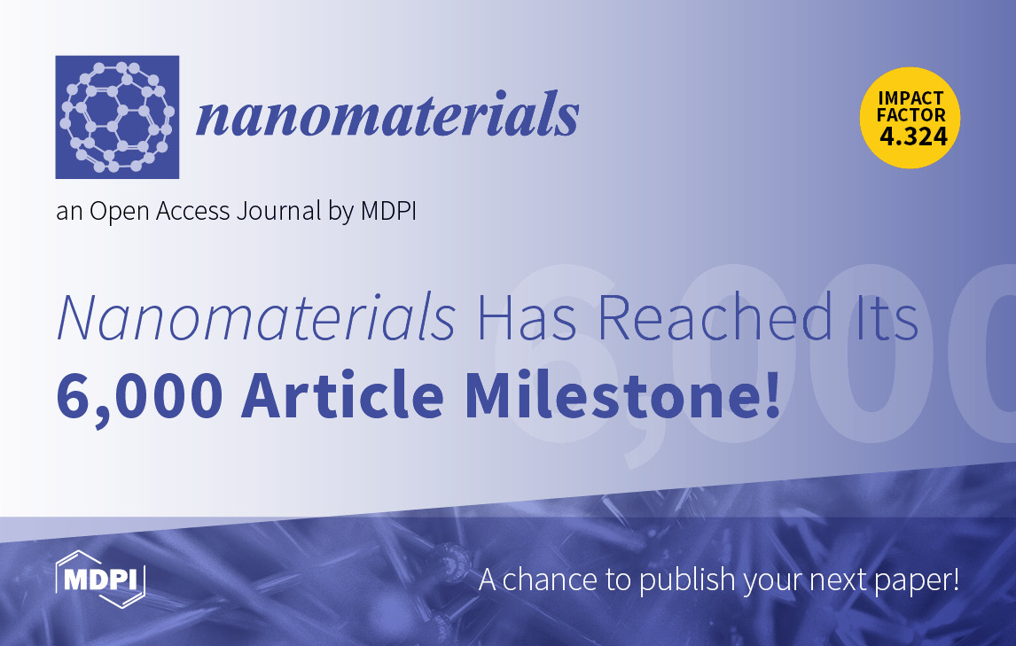 Nanomaterials Reaches 6,000 Articles Milestone
