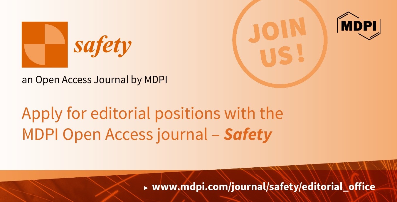 Recruiting Topic Editor, Reviewer Board Members and Editorial Board Members for Safety