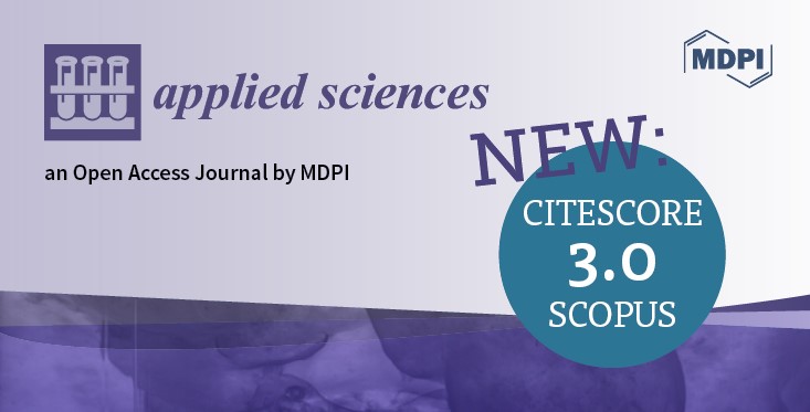 Applied Sciences Receives Updated CiteScore of 3.0