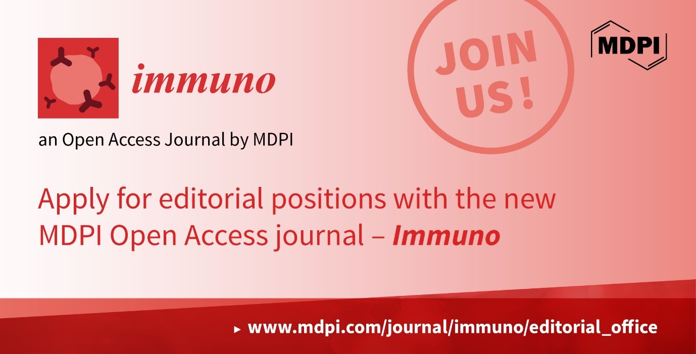 Recruiting Editorial Board Members for the New MDPI Open Access Journal—Immuno