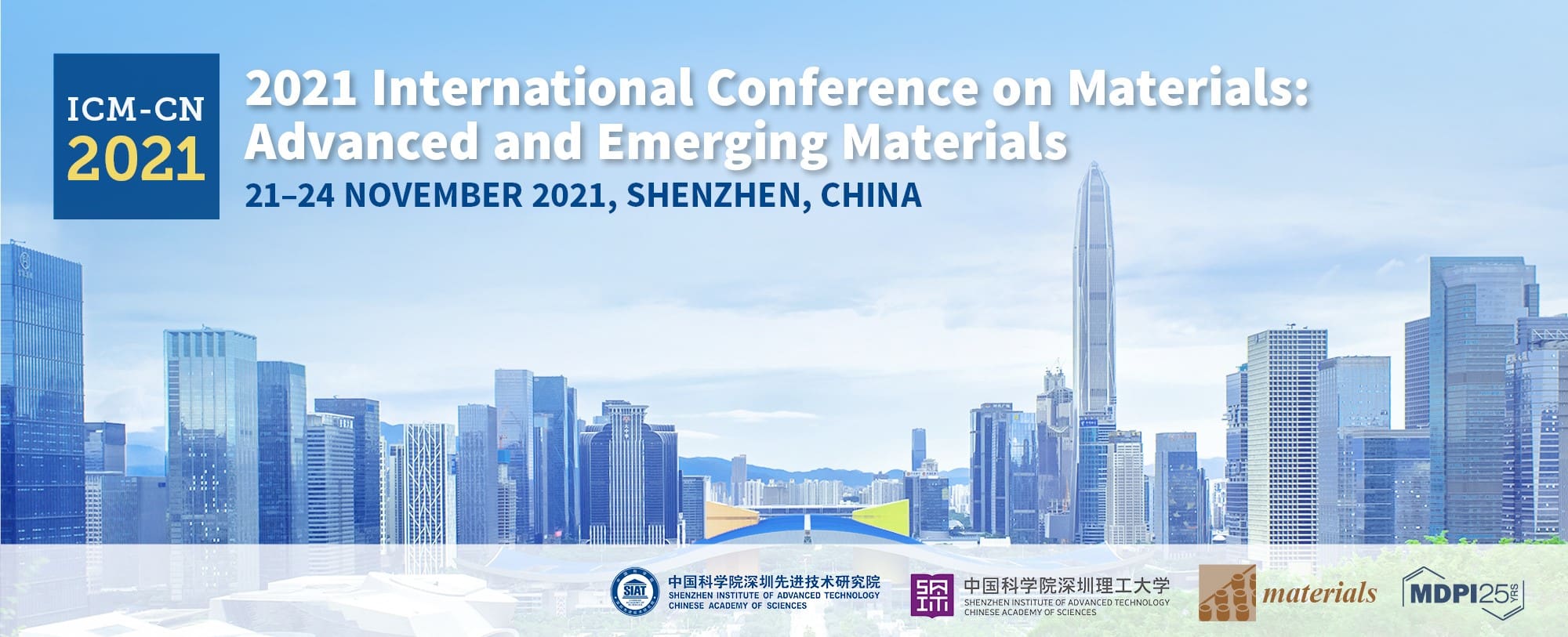 Materials | 2021 International Conference on Materials: Advanced and Emerging Materials (ICM-CN 2021)—Open for Submission