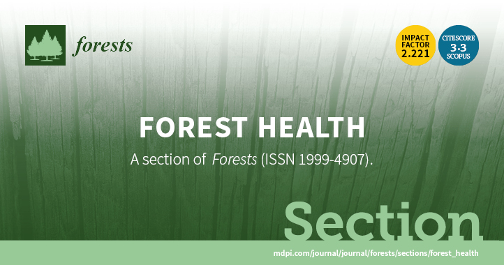 <strong><em>Forests </em> | New Section &ldquo;Forest Health&rdquo; Established</strong>