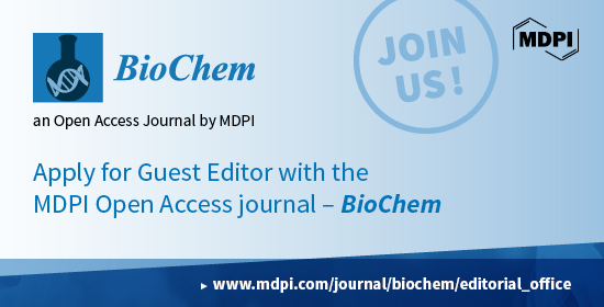 Recruiting Guest Editors of BioChem