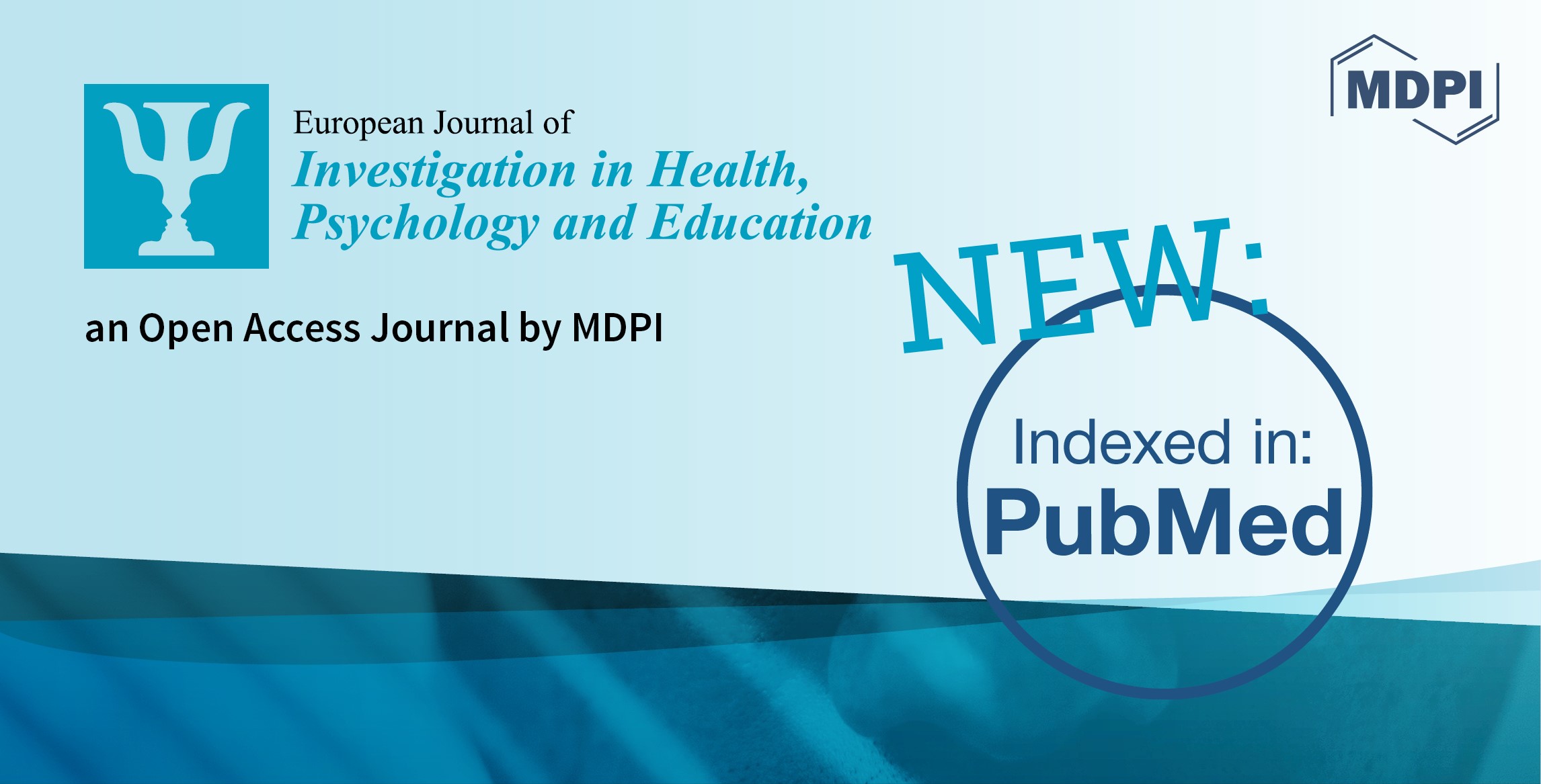 European Journal of Investigation in Health, Psychology and Education | Now Indexed by PubMed