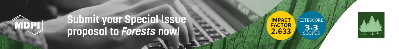 Forests | Call for Special Issue Proposal