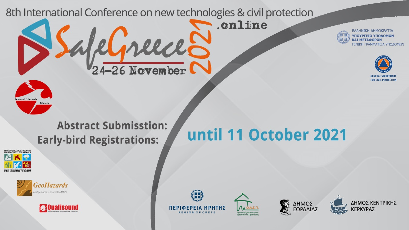 Meet Us Online at the 8th International Conference on Civil Protection & New Technologies—Safe Greece 2021, 24–26 November 2021