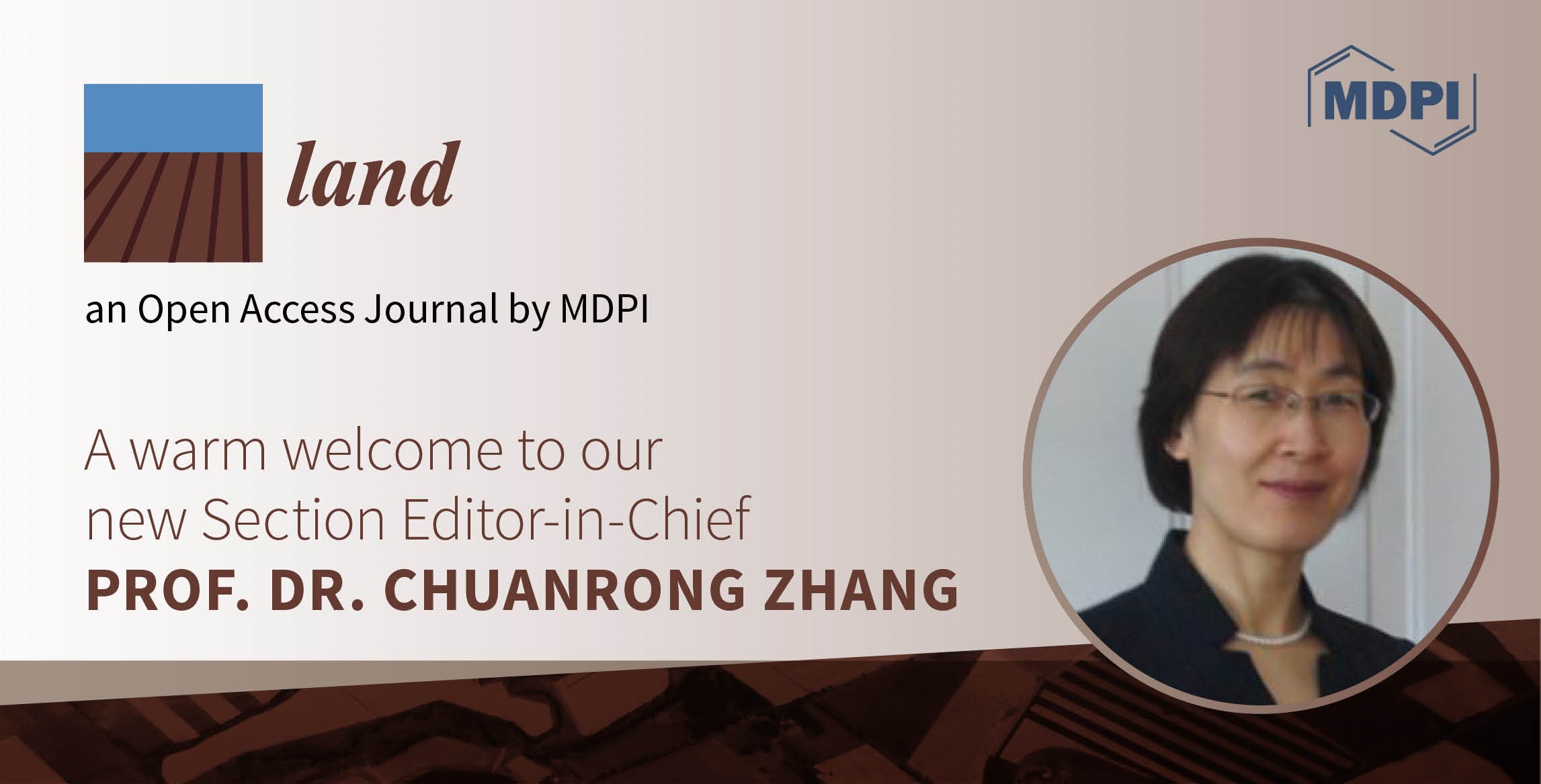 <strong>Prof. Dr. Chuanrong Zhang Appointed Editor-in-Chief of the New Section “Land Innovations – Data and Machine Learning” in <em>Land</em></strong>